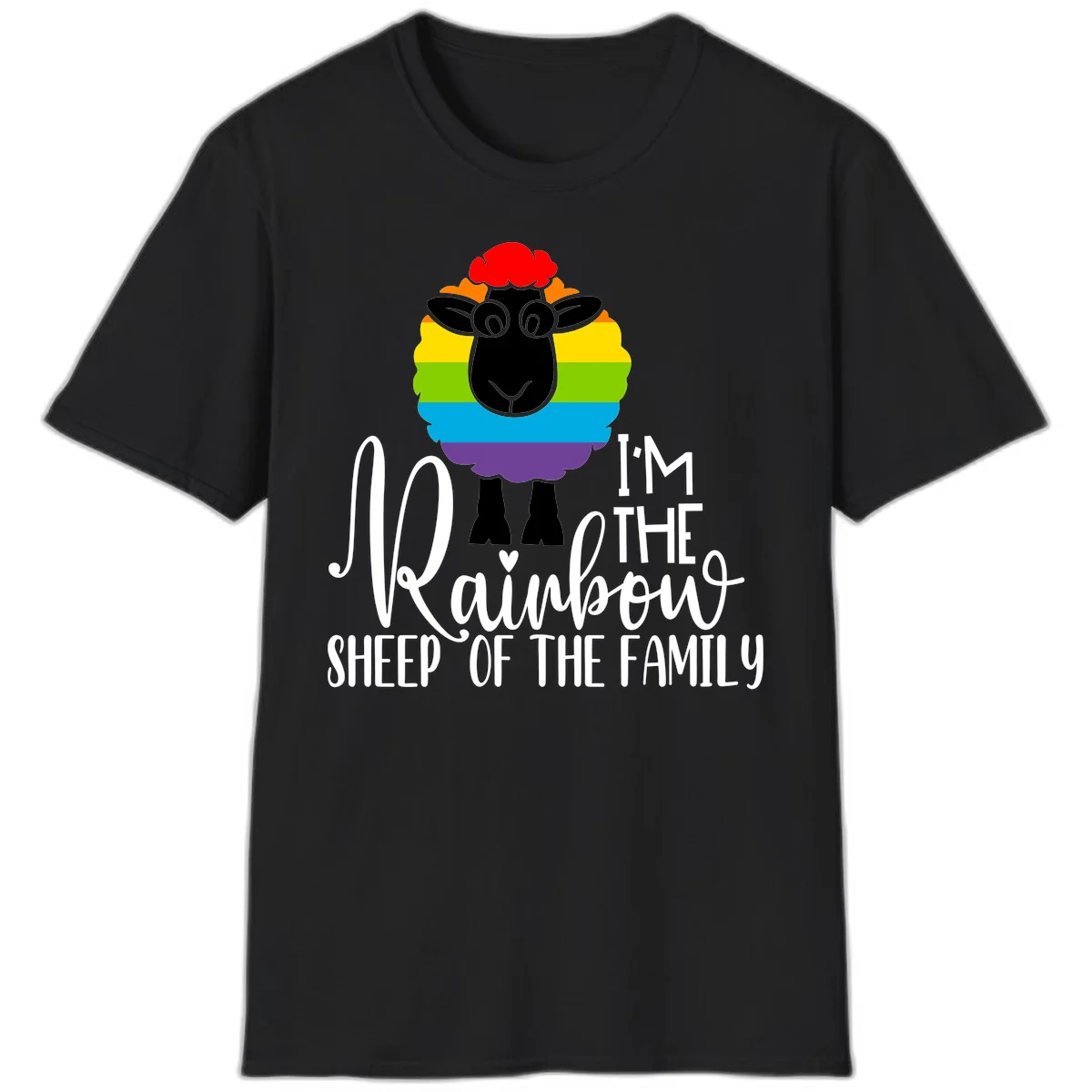 Cartoon sheep with rainbow-striped wool and text 'I'm The Rainbow Sheep Of The Family' celebrating pride and individuality in Black