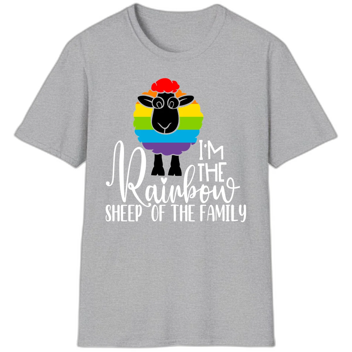 Cartoon sheep with rainbow-striped wool and text 'I'm The Rainbow Sheep Of The Family' celebrating pride and individuality in Sport Grey
