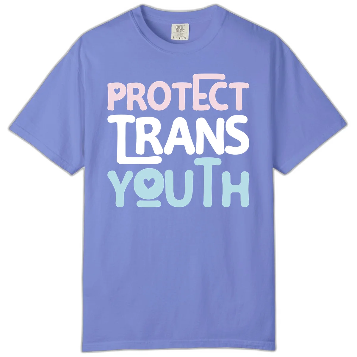 Bold colorful text reading 'PROTECT TRANS YOUTH' with pink and light blue lettering and small hearts, advocating for trans rights and youth support. in Flo Blue