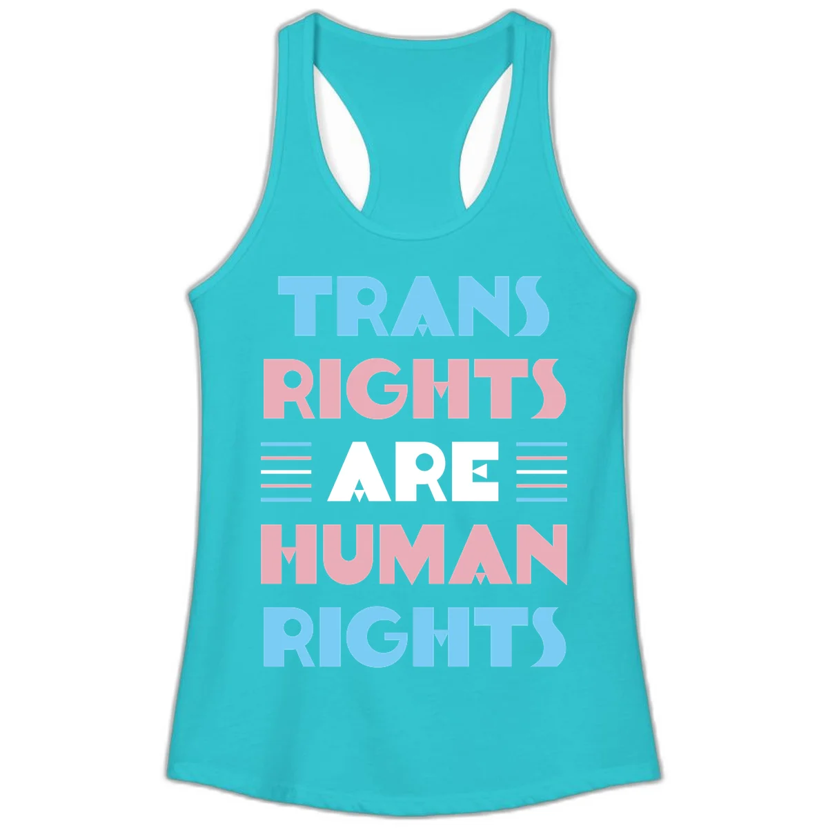 Bold typography design reading 'TRANS RIGHTS ARE HUMAN RIGHTS' in light blue, pink, and white letters with decorative stripes on a gray background in Solid Tahiti Blue