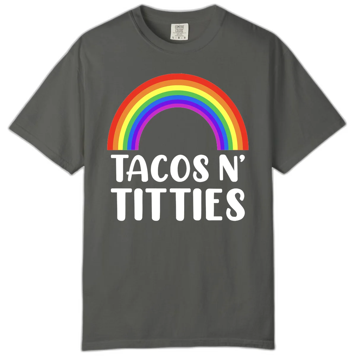 Colorful rainbow arc above white text reading 'TACOS N' TITLES' on gray background - tacos-n-rainbows-pride design in Pepper