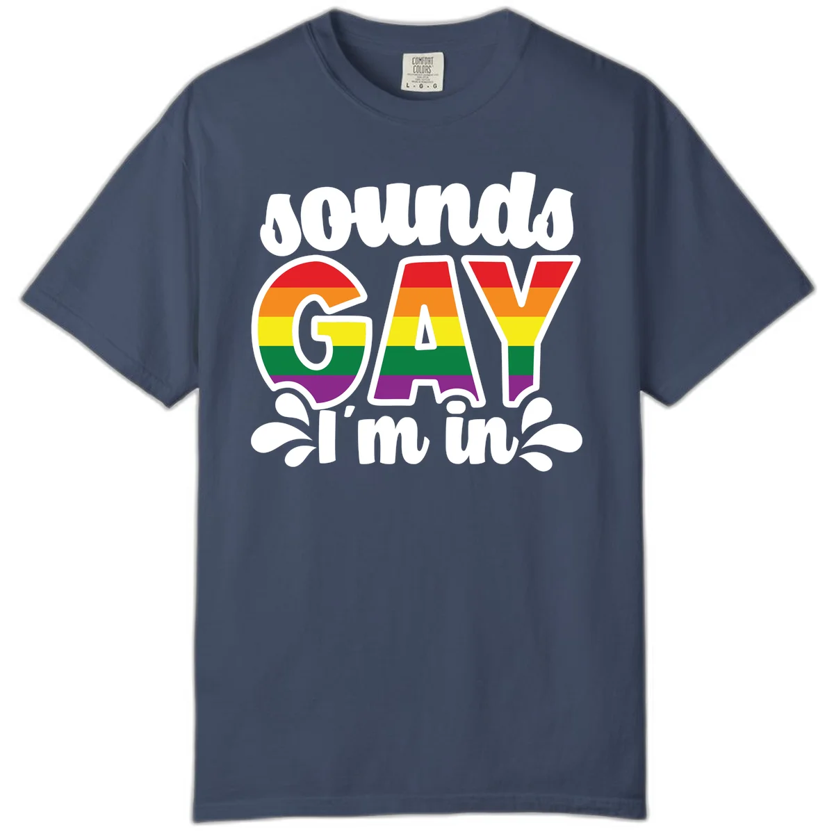 Rainbow pride flag striped lettering spelling 'PROUD GAY I'm in' with decorative flourishes on gray background in Midnight