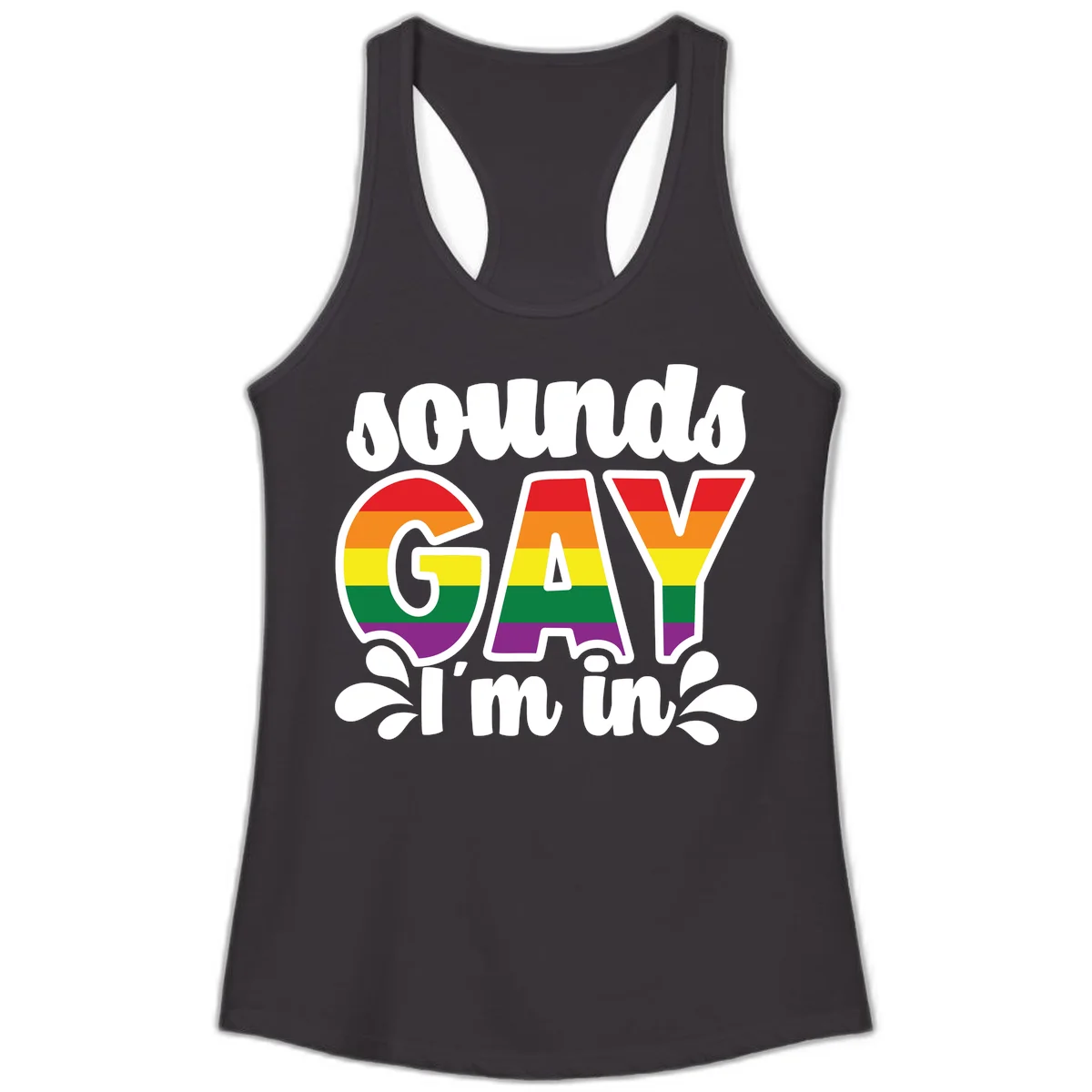 Rainbow pride flag striped lettering spelling 'PROUD GAY I'm in' with decorative flourishes on gray background in Black