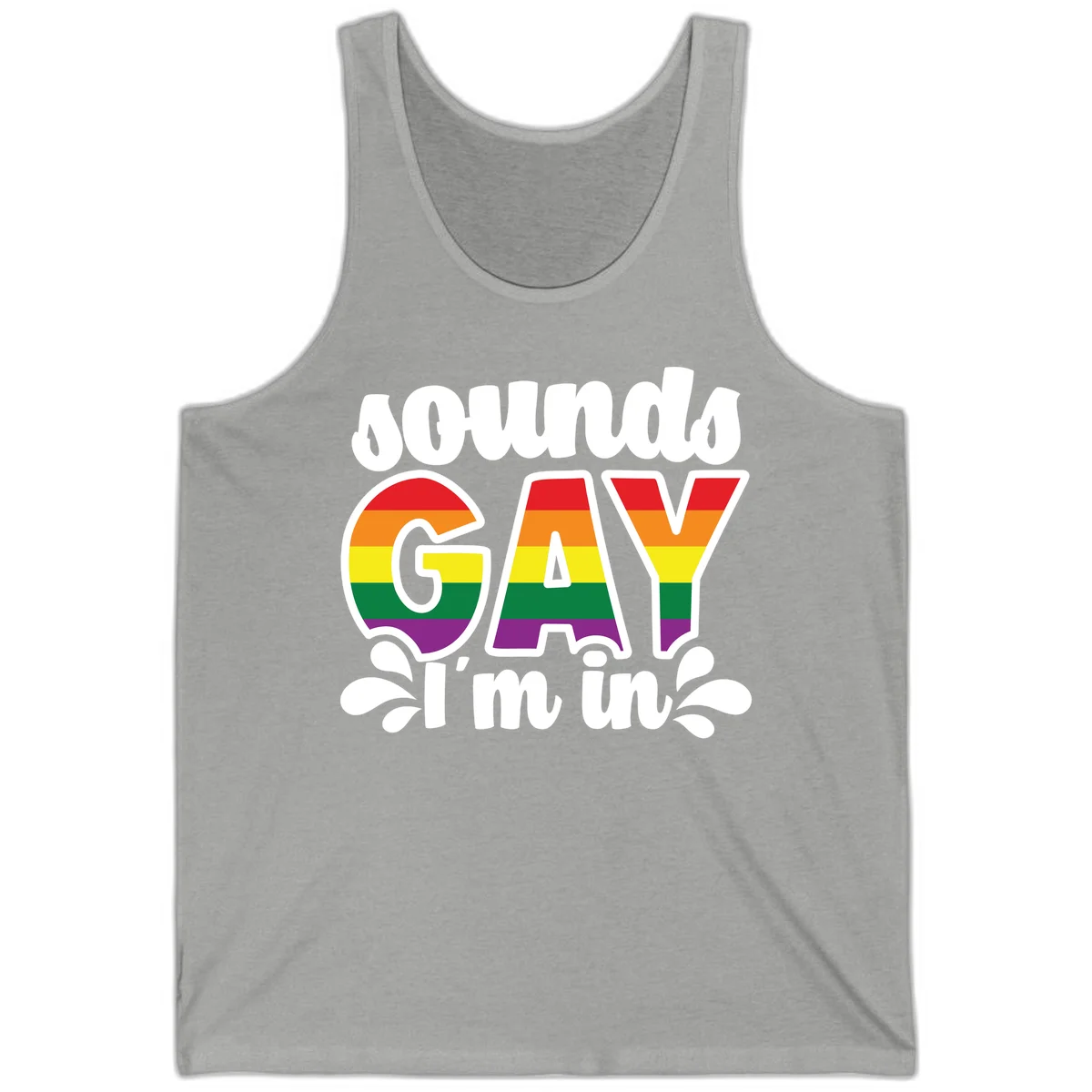 Rainbow pride flag striped lettering spelling 'PROUD GAY I'm in' with decorative flourishes on gray background in Athletic Heather