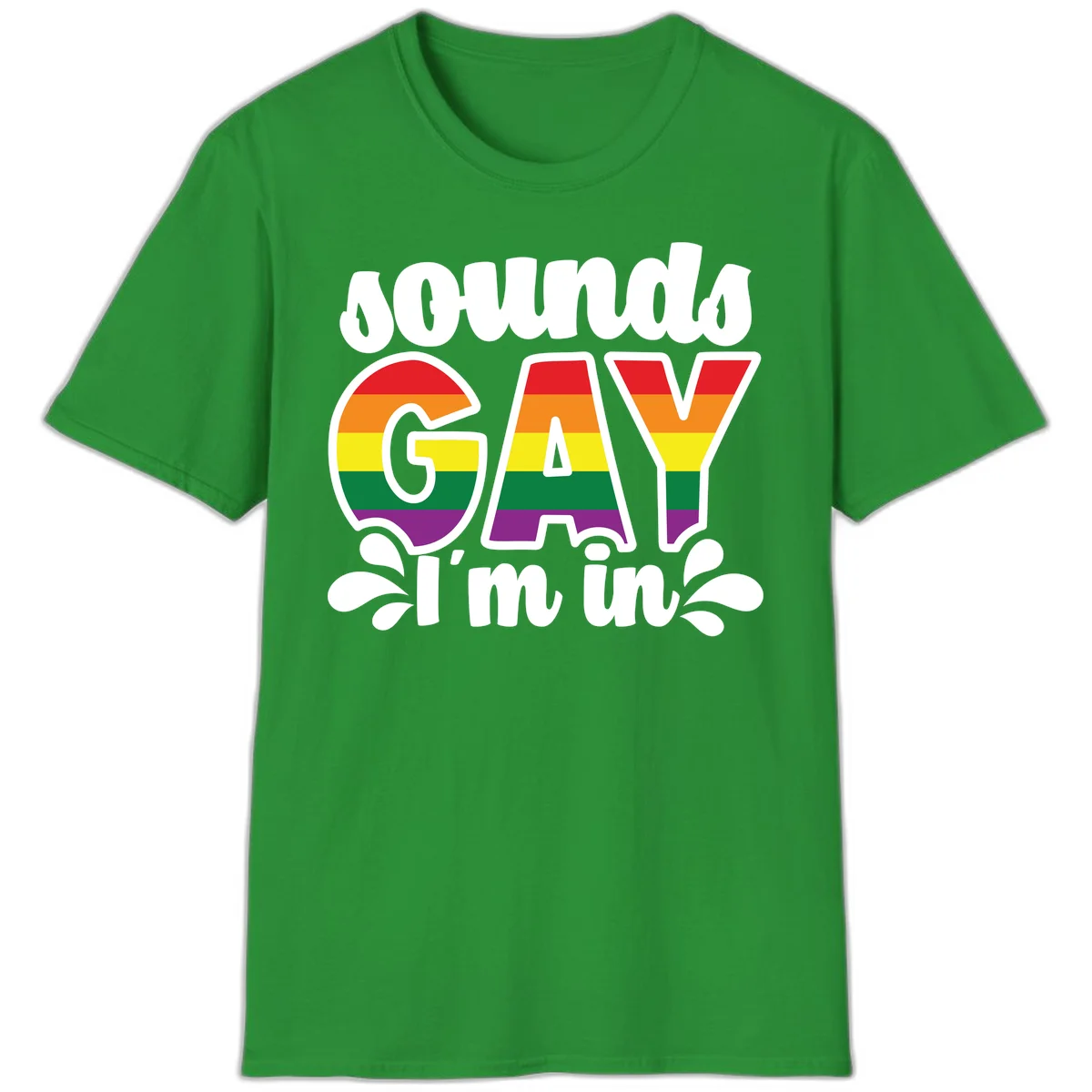 Rainbow pride flag striped lettering spelling 'PROUD GAY I'm in' with decorative flourishes on gray background in Irish Green