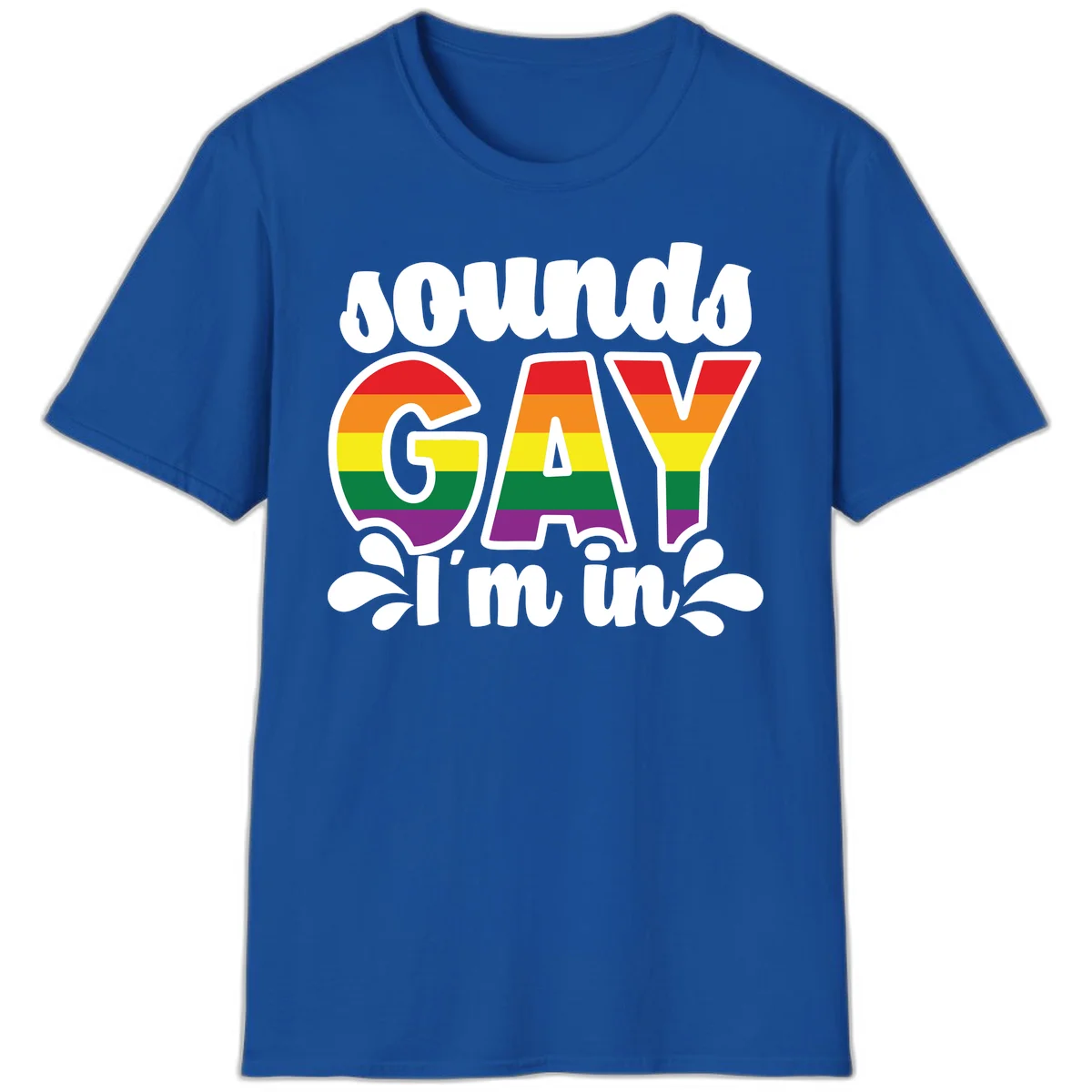 Rainbow pride flag striped lettering spelling 'PROUD GAY I'm in' with decorative flourishes on gray background in Royal