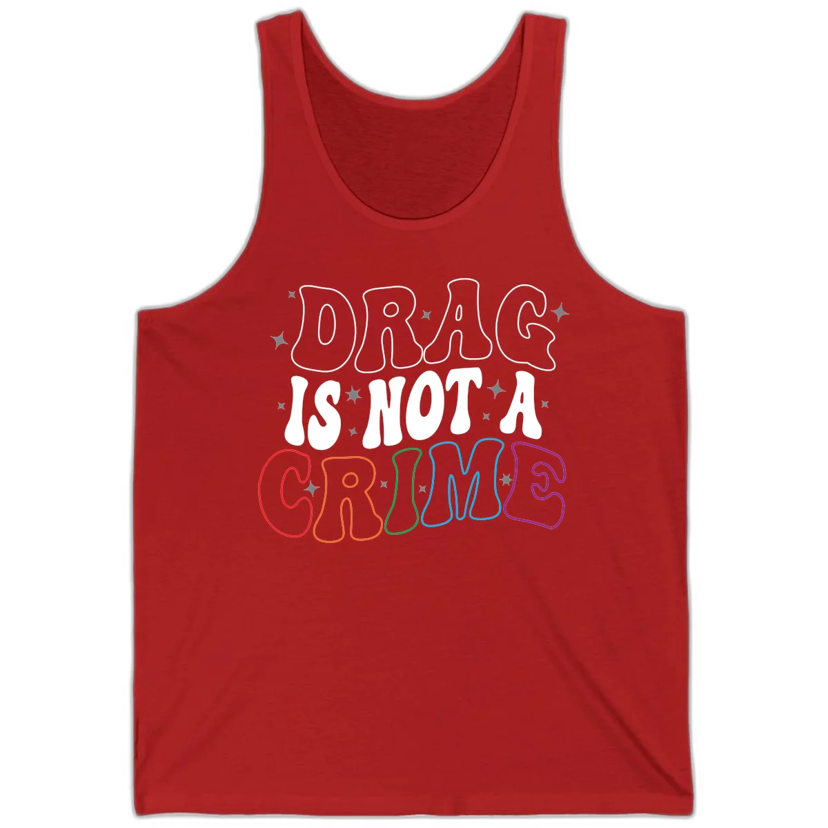 Drug is not a crime design with rainbow pride colored letters on gray background, promoting social justice and harm reduction advocacy in Red