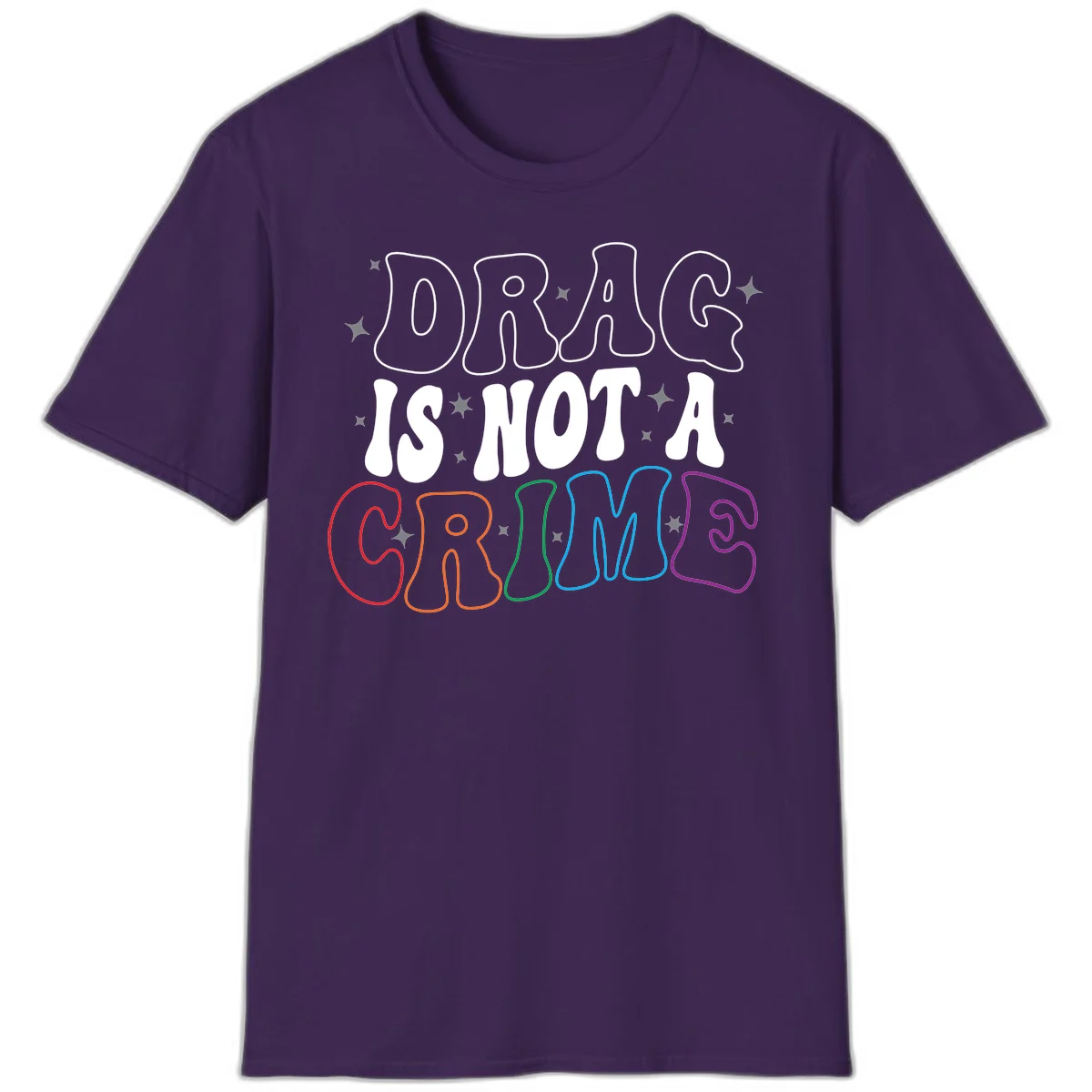 Drug is not a crime design with rainbow pride colored letters on gray background, promoting social justice and harm reduction advocacy in Purple