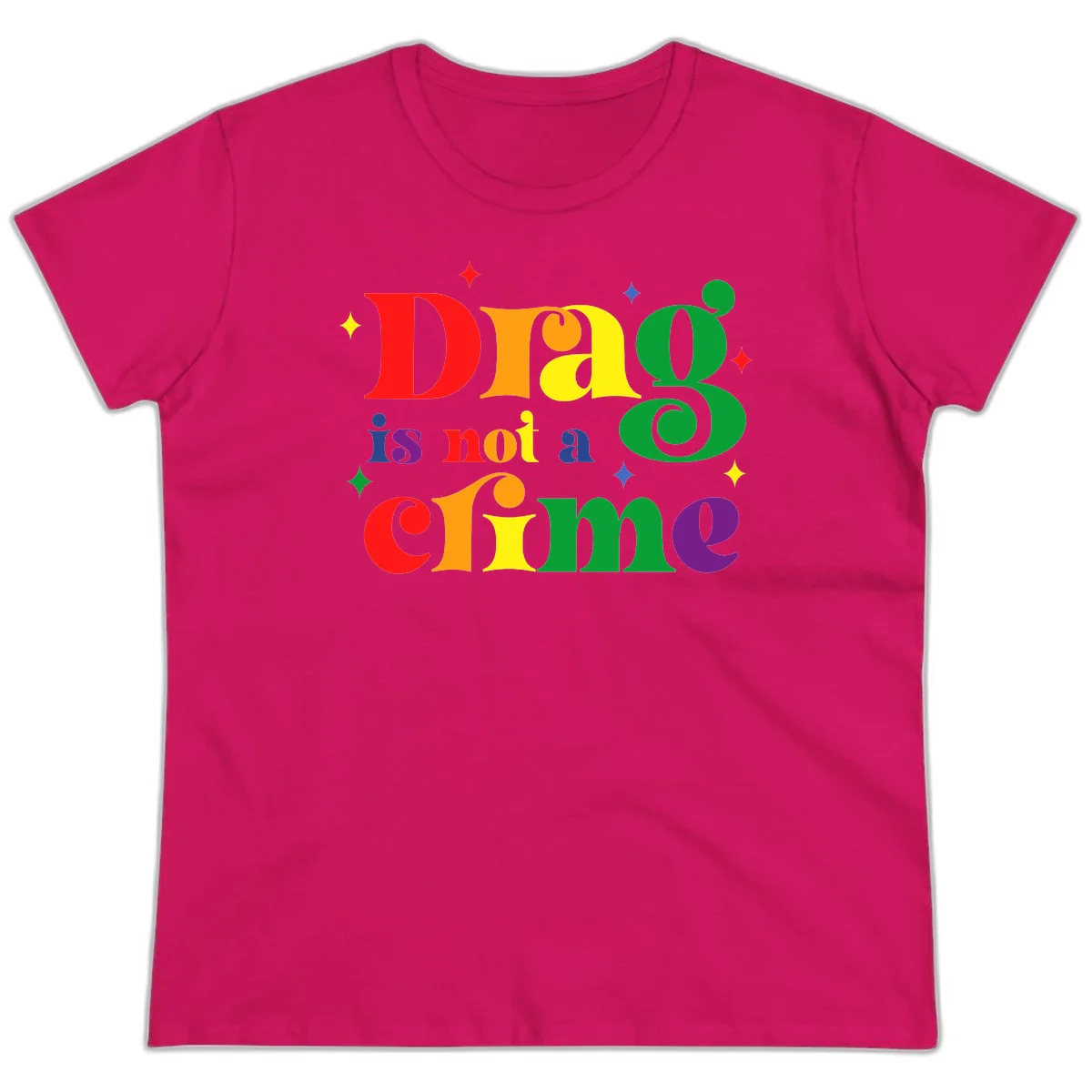 Rainbow gradient text reading 'Drag is not a crime' with colorful stars on gray background in Heliconia