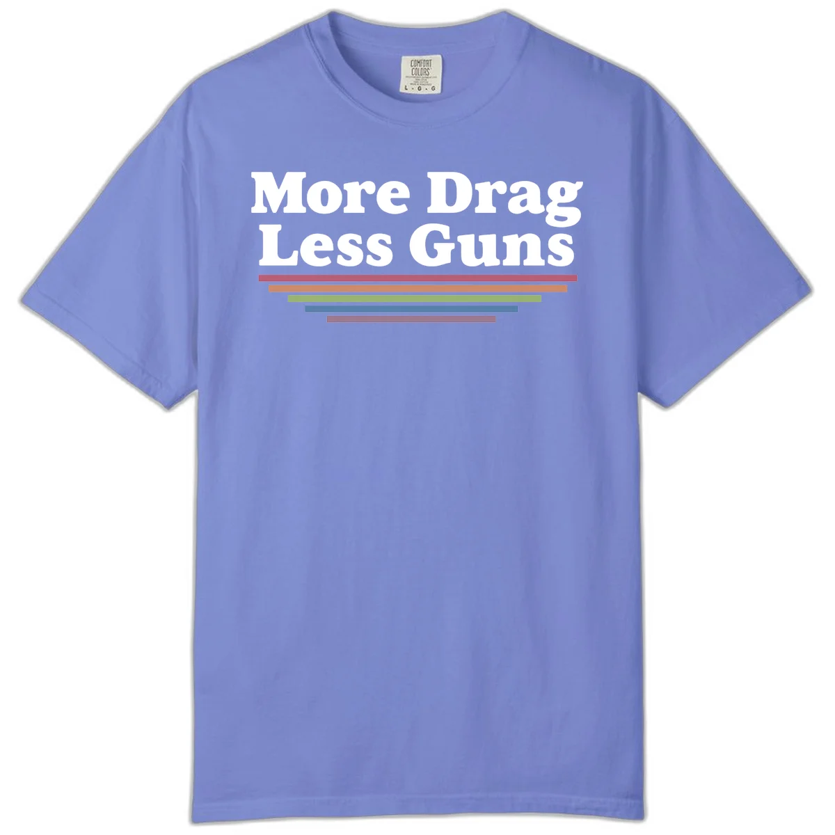 Bold white text reading 'More Drag Less Guns' with colorful horizontal bars below on gray background in Flo Blue