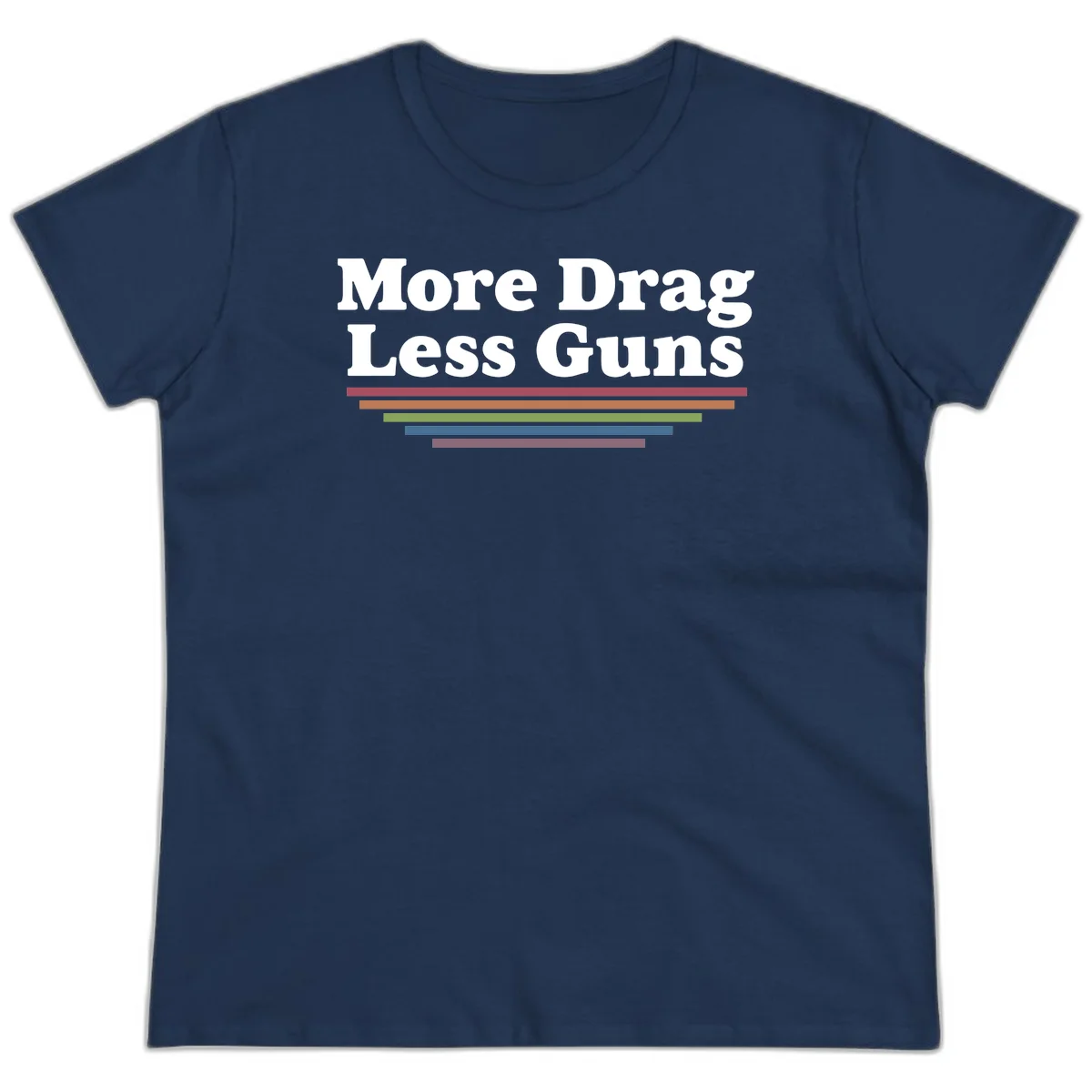 Bold white text reading 'More Drag Less Guns' with colorful horizontal bars below on gray background in Navy