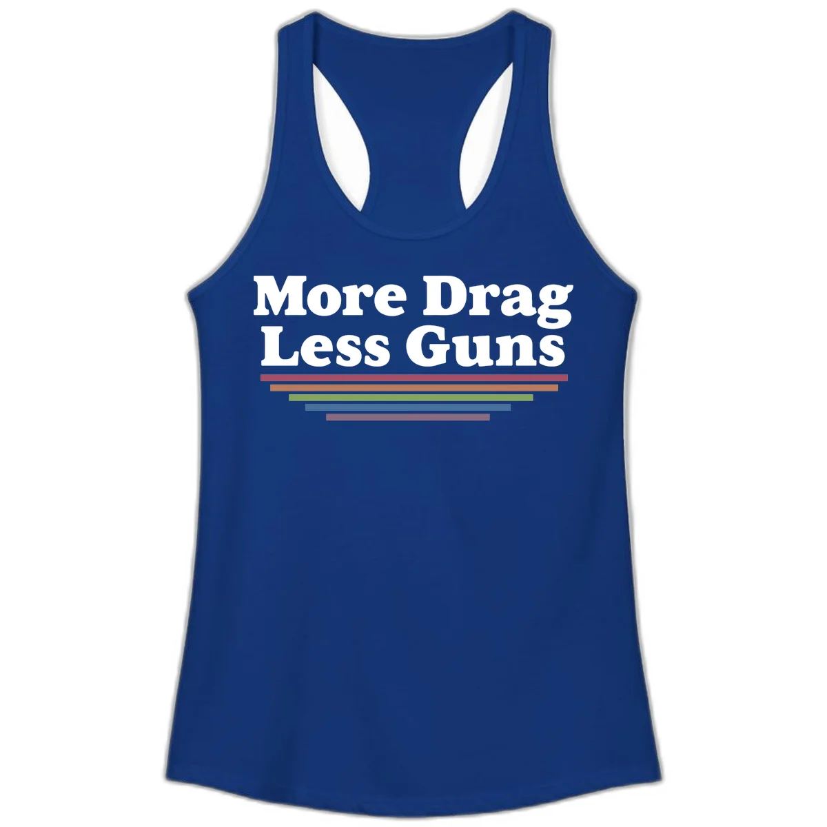 Bold white text reading 'More Drag Less Guns' with colorful horizontal bars below on gray background in Solid Royal