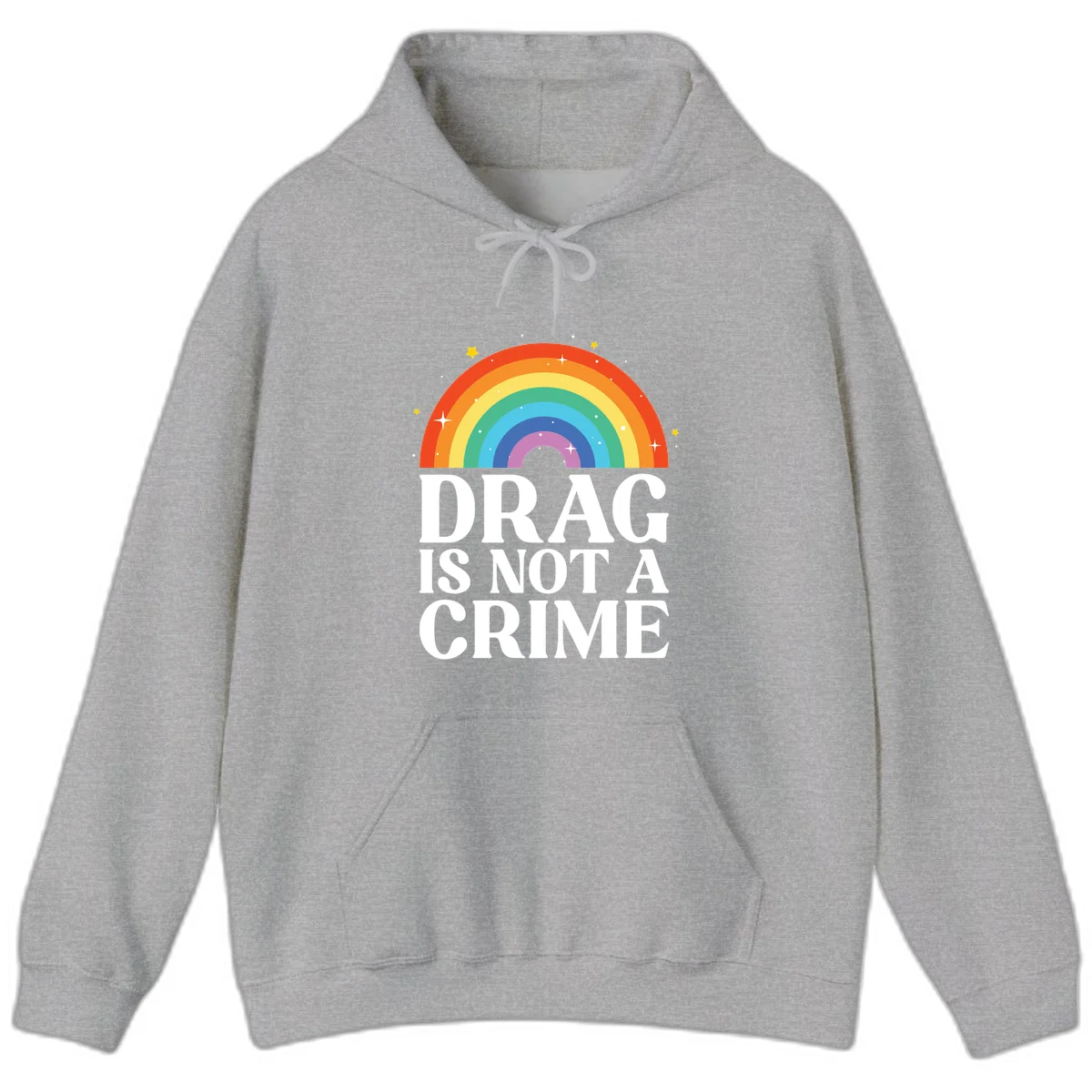 Rainbow arc with stars and text reading 'Drag Is Not A Crime' - a pride-themed design celebrating drag rights and LGBTQ+ equality in Sport Grey