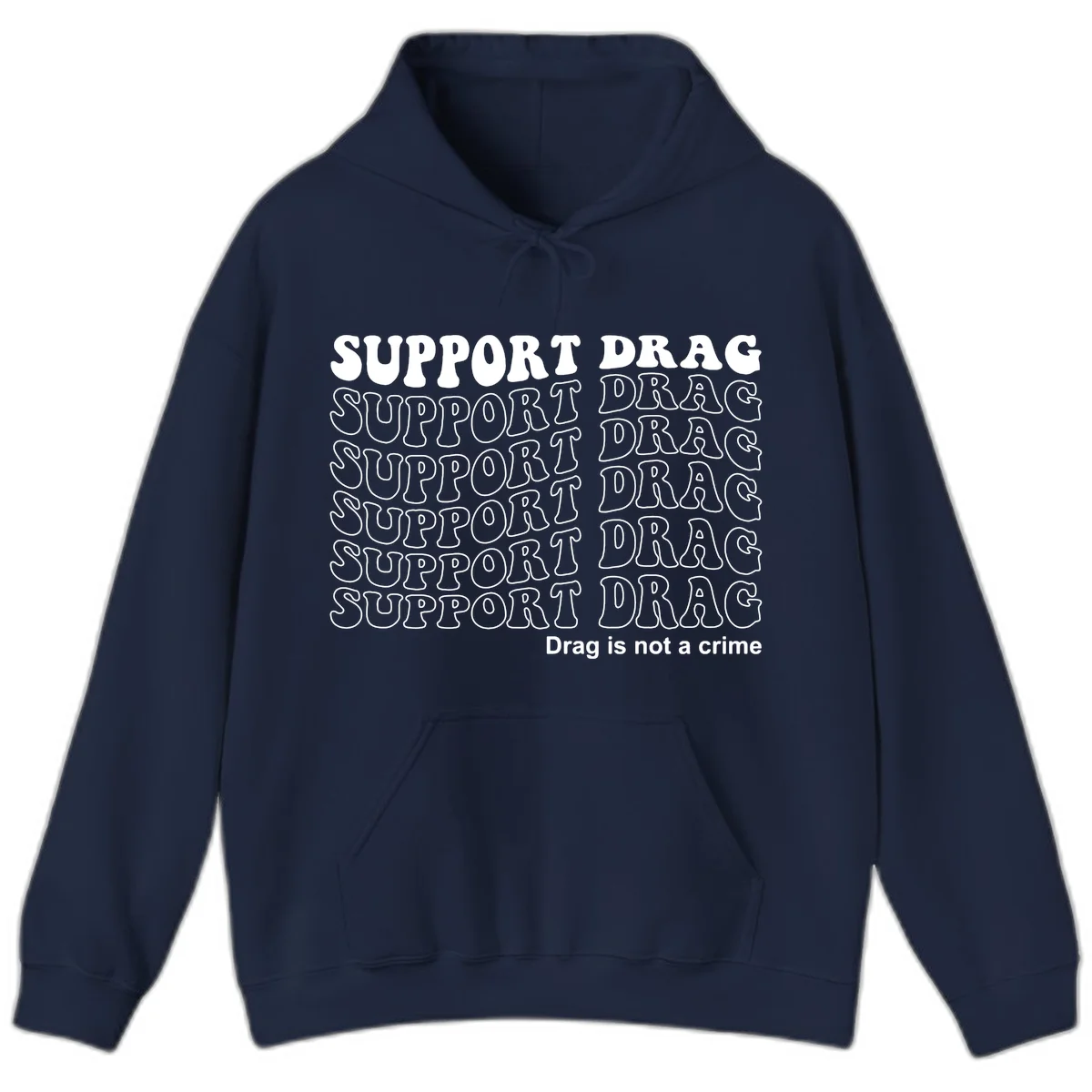 Gray shirt design with white text reading 'Support Drag' repeated vertically and 'Drag is not a crime' at bottom in Navy