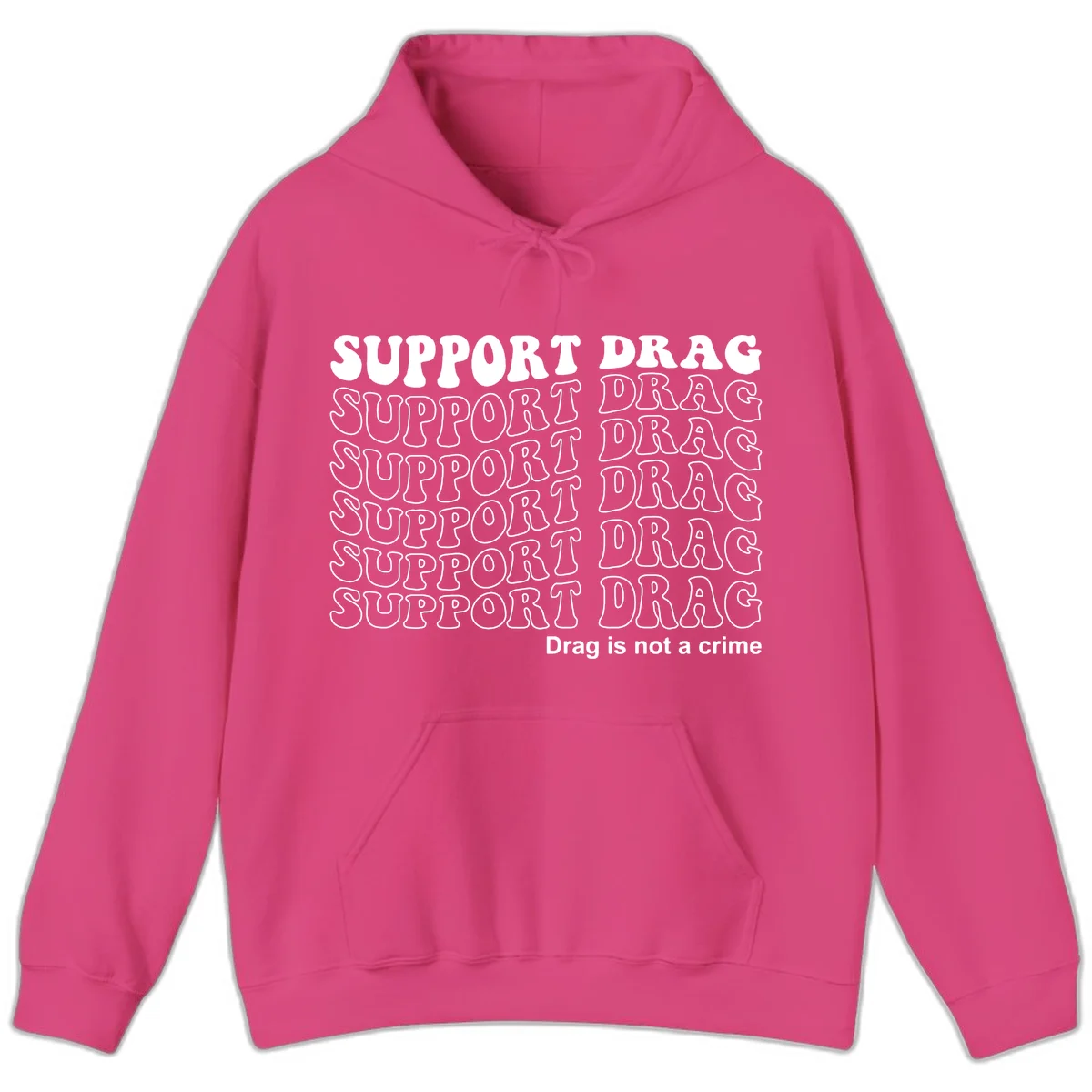 Gray shirt design with white text reading 'Support Drag' repeated vertically and 'Drag is not a crime' at bottom in Heliconia