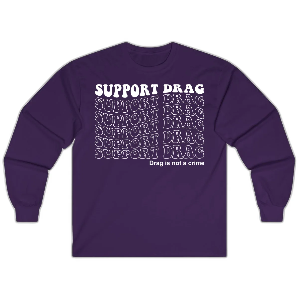 Gray shirt design with white text reading 'Support Drag' repeated vertically and 'Drag is not a crime' at bottom in Purple