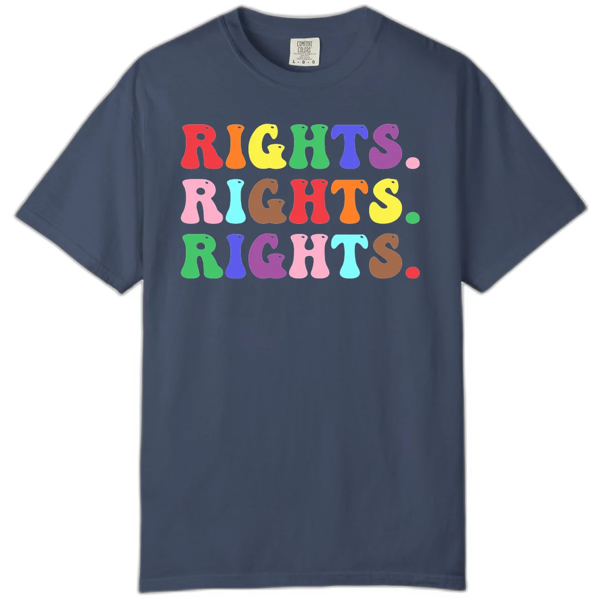 Rainbow-colored letters spelling 'RIGHTS' three times in bright red, orange, yellow, green, blue, purple, pink, cyan, and brown on gray background in Midnight