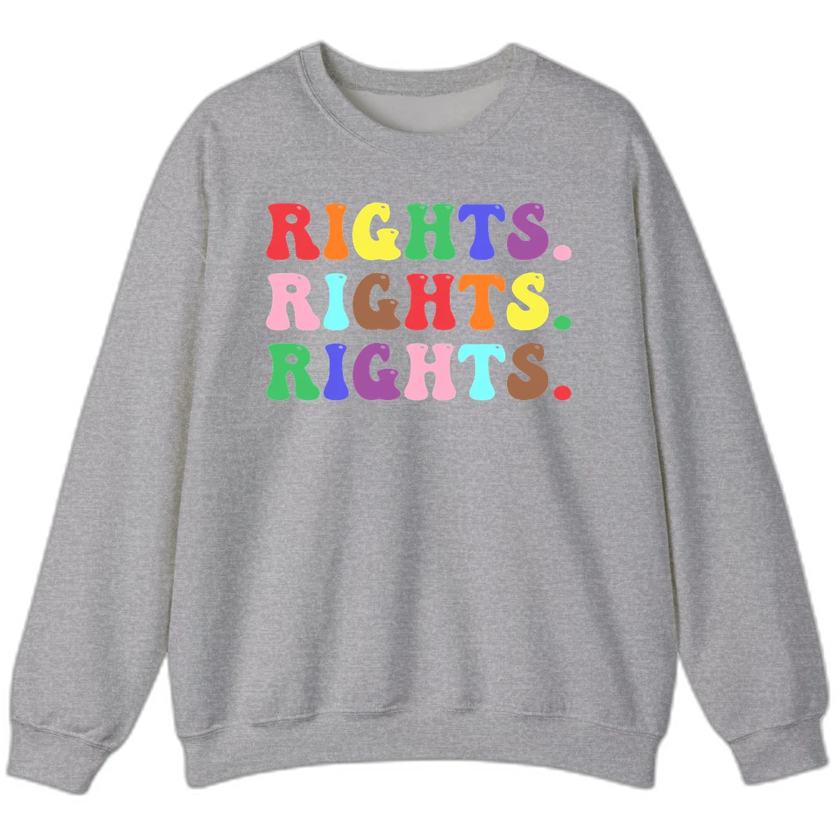 Rainbow-colored letters spelling 'RIGHTS' three times in bright red, orange, yellow, green, blue, purple, pink, cyan, and brown on gray background in Sport Grey
