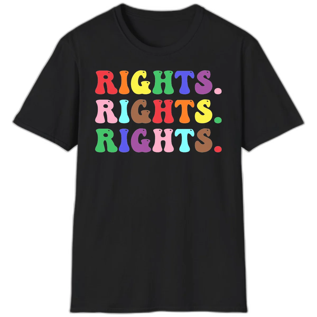 Rainbow-colored letters spelling 'RIGHTS' three times in bright red, orange, yellow, green, blue, purple, pink, cyan, and brown on gray background in Black