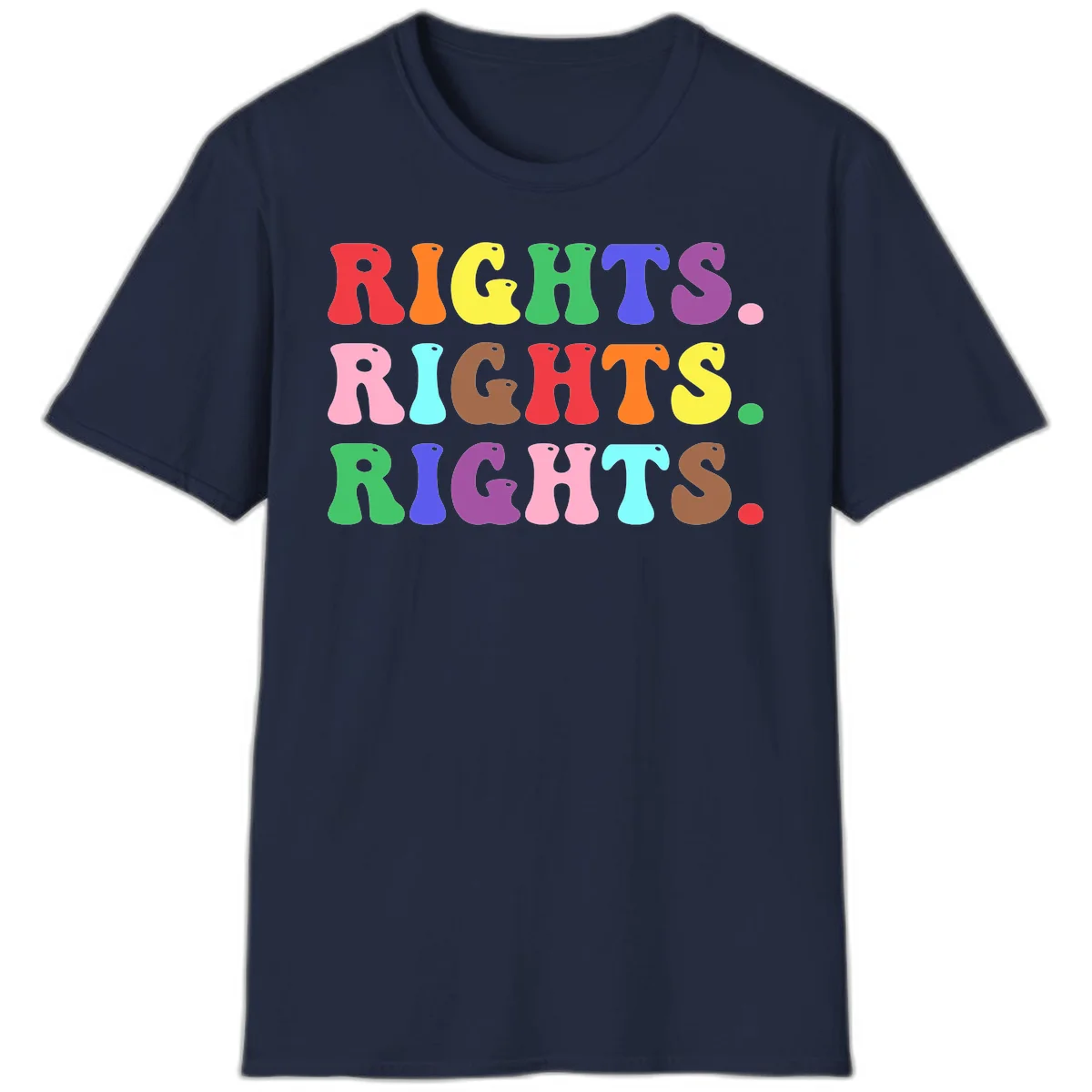 Rainbow-colored letters spelling 'RIGHTS' three times in bright red, orange, yellow, green, blue, purple, pink, cyan, and brown on gray background in Navy