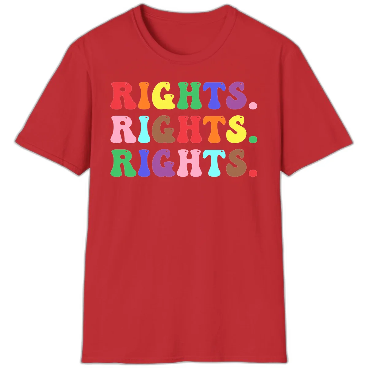 Rainbow-colored letters spelling 'RIGHTS' three times in bright red, orange, yellow, green, blue, purple, pink, cyan, and brown on gray background in Red