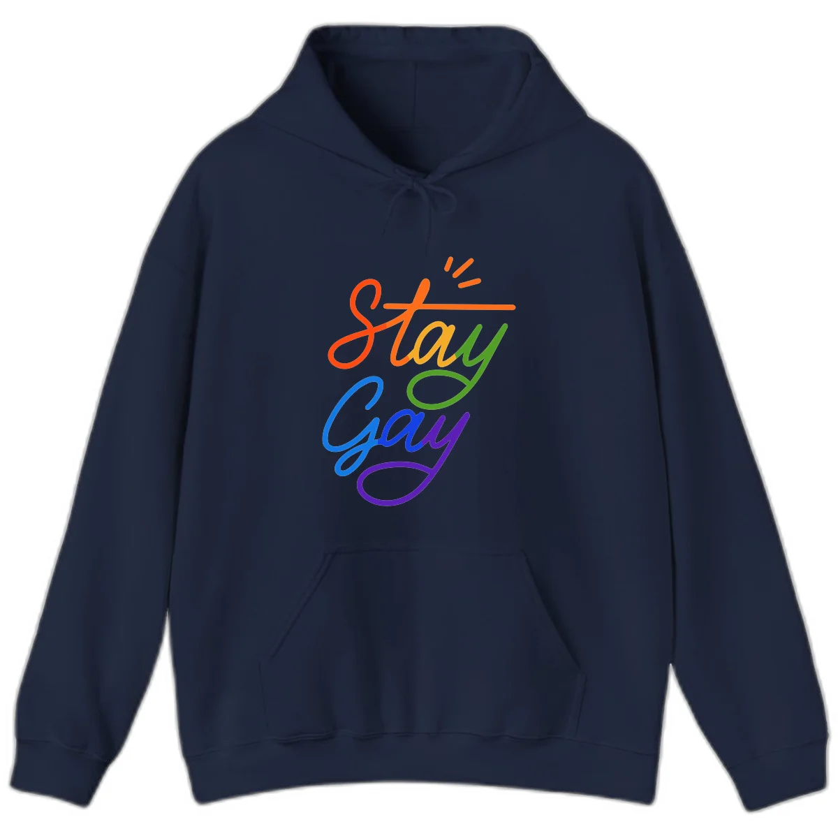 Colorful rainbow text reading 'Stay Gay' with green checkmark and orange exclamation marks, celebrating LGBTQ+ pride in Navy
