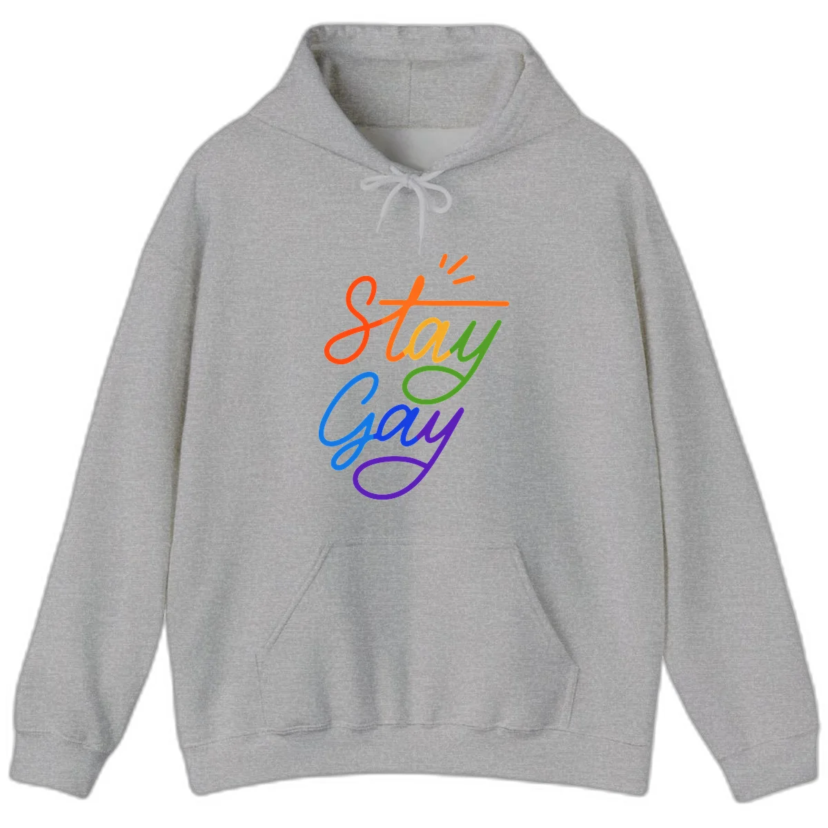 Colorful rainbow text reading 'Stay Gay' with green checkmark and orange exclamation marks, celebrating LGBTQ+ pride in Sport Grey
