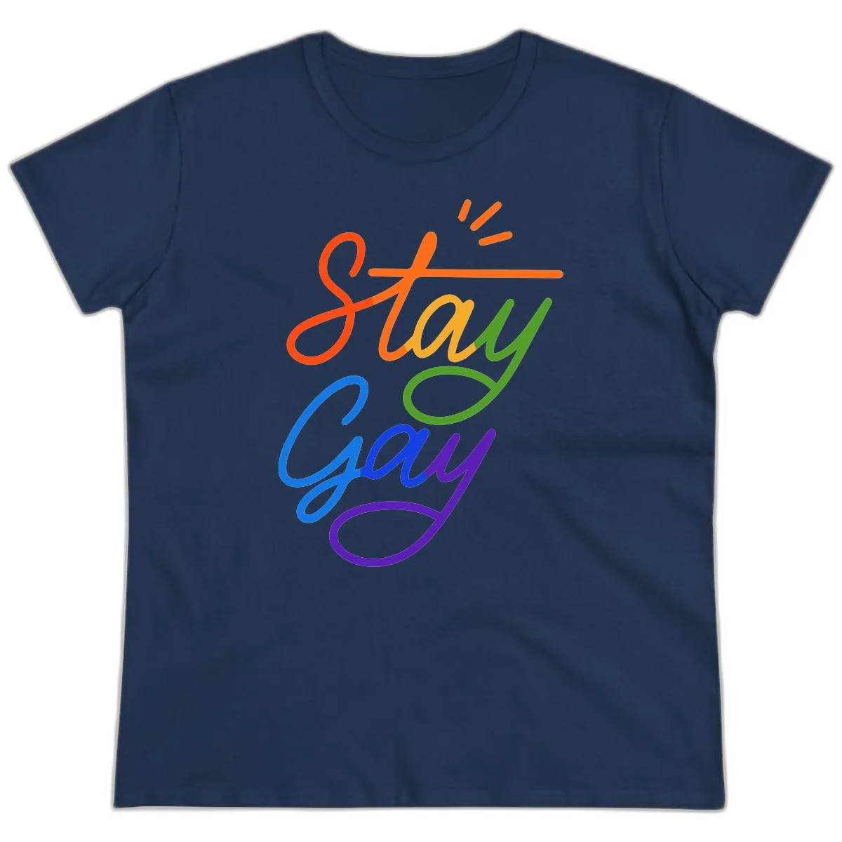 Colorful rainbow text reading 'Stay Gay' with green checkmark and orange exclamation marks, celebrating LGBTQ+ pride in Navy