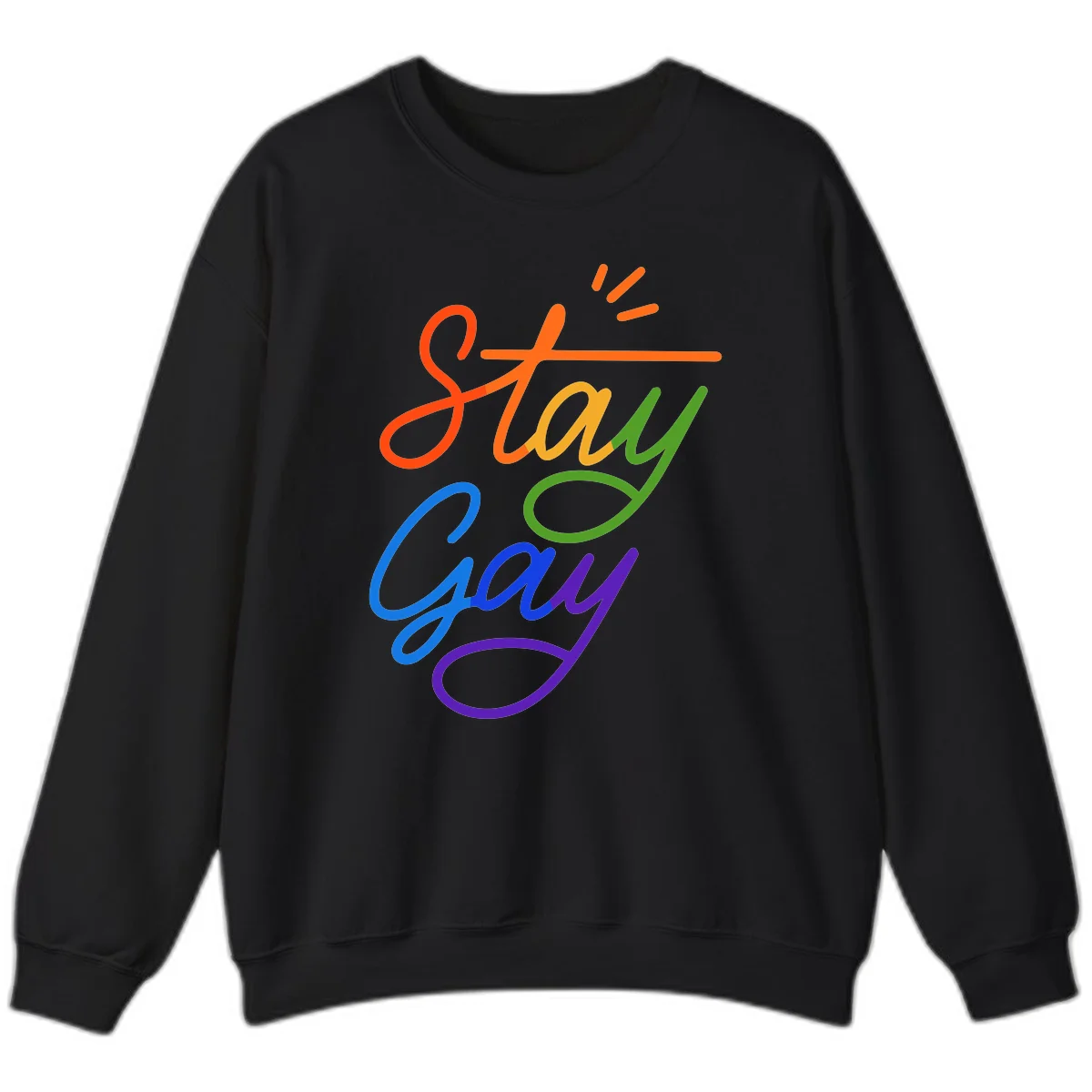 Colorful rainbow text reading 'Stay Gay' with green checkmark and orange exclamation marks, celebrating LGBTQ+ pride in Black