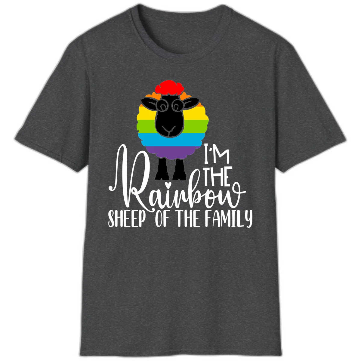 Colorful illustration of a smiling black sheep with rainbow-striped wool and red curly hair, with text reading 'I'm The Rainbow Sheep Of The Family' in Dark Heather