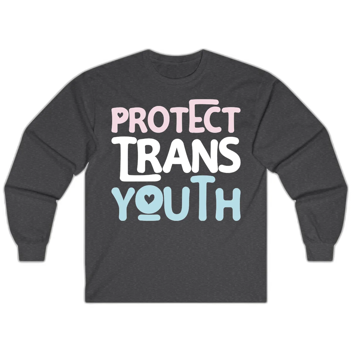 Protect trans youth design with pink, white, and blue bold lettering and heart symbols in Dark Heather