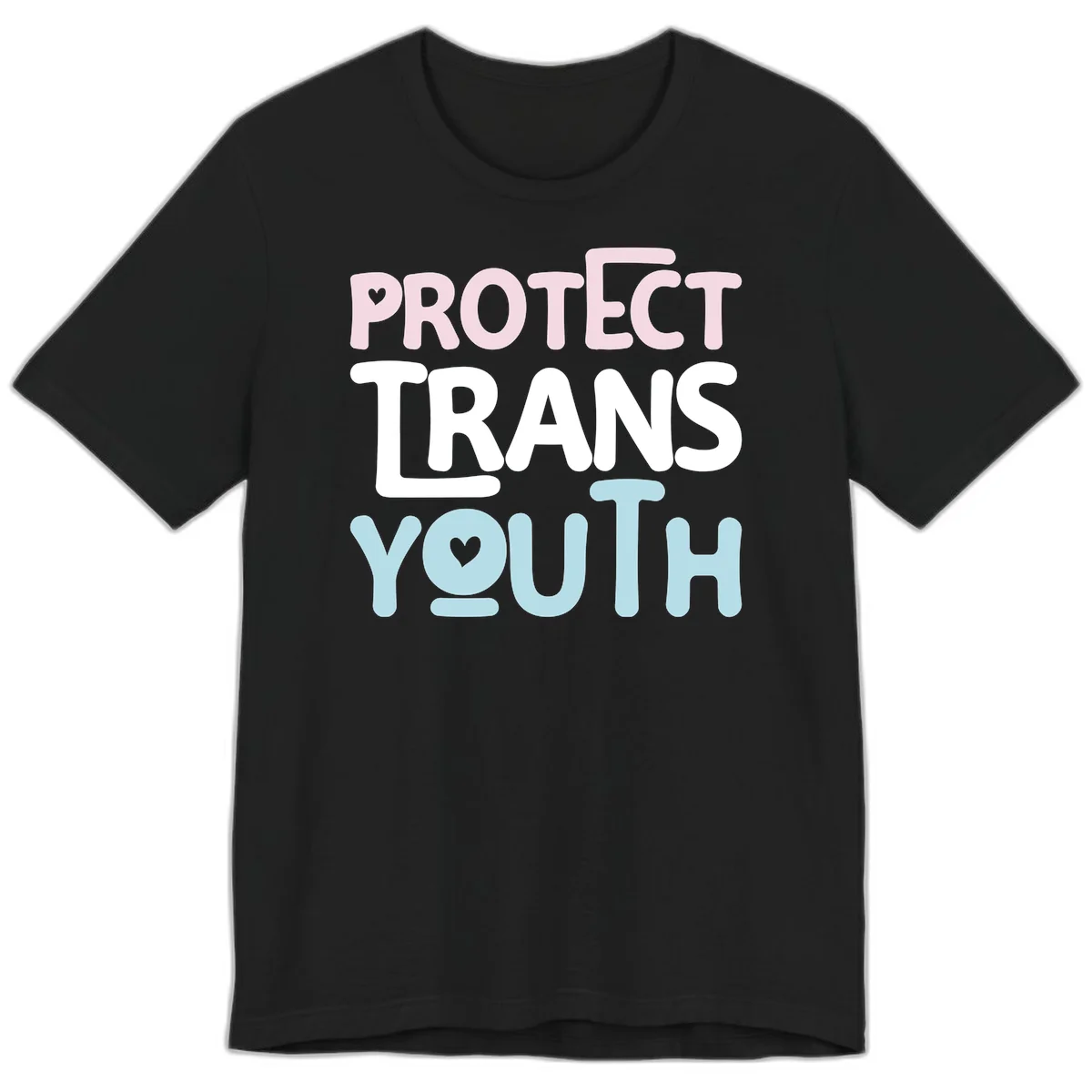 Protect trans youth design with pink, white, and blue bold lettering and heart symbols in Black