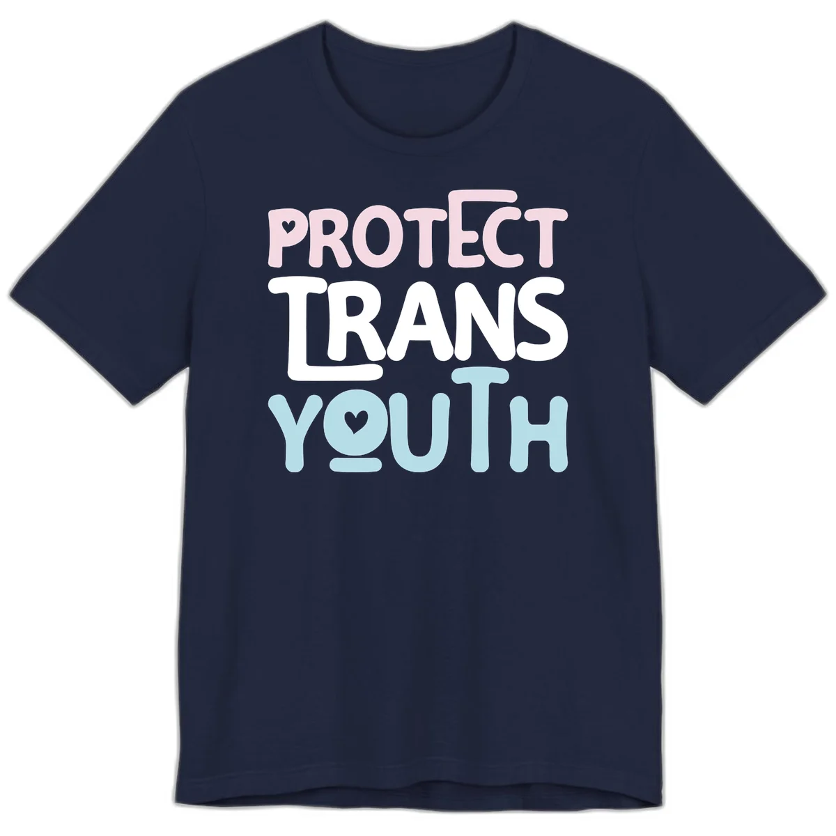 Protect trans youth design with pink, white, and blue bold lettering and heart symbols in Navy