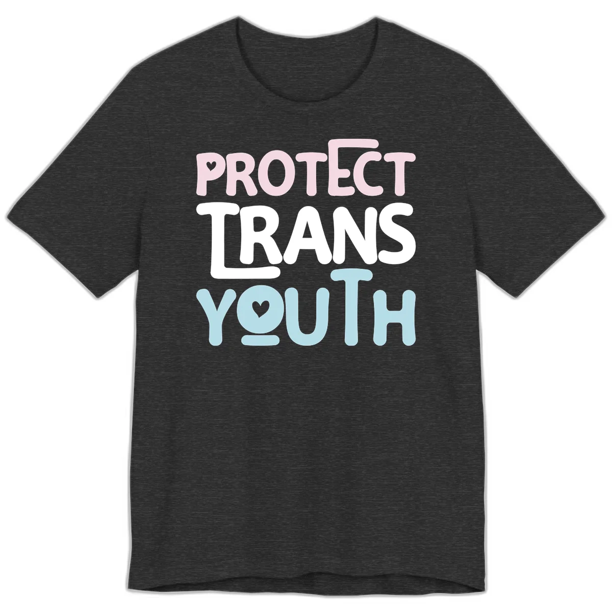 Protect trans youth design with pink, white, and blue bold lettering and heart symbols in Dark Grey Heather