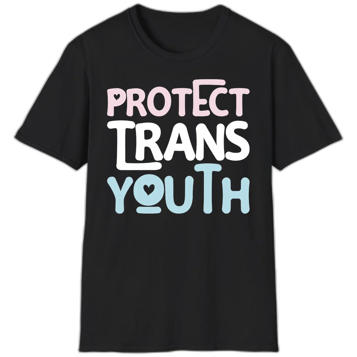 Protect trans youth design with pink, white, and blue bold lettering and heart symbols in Black