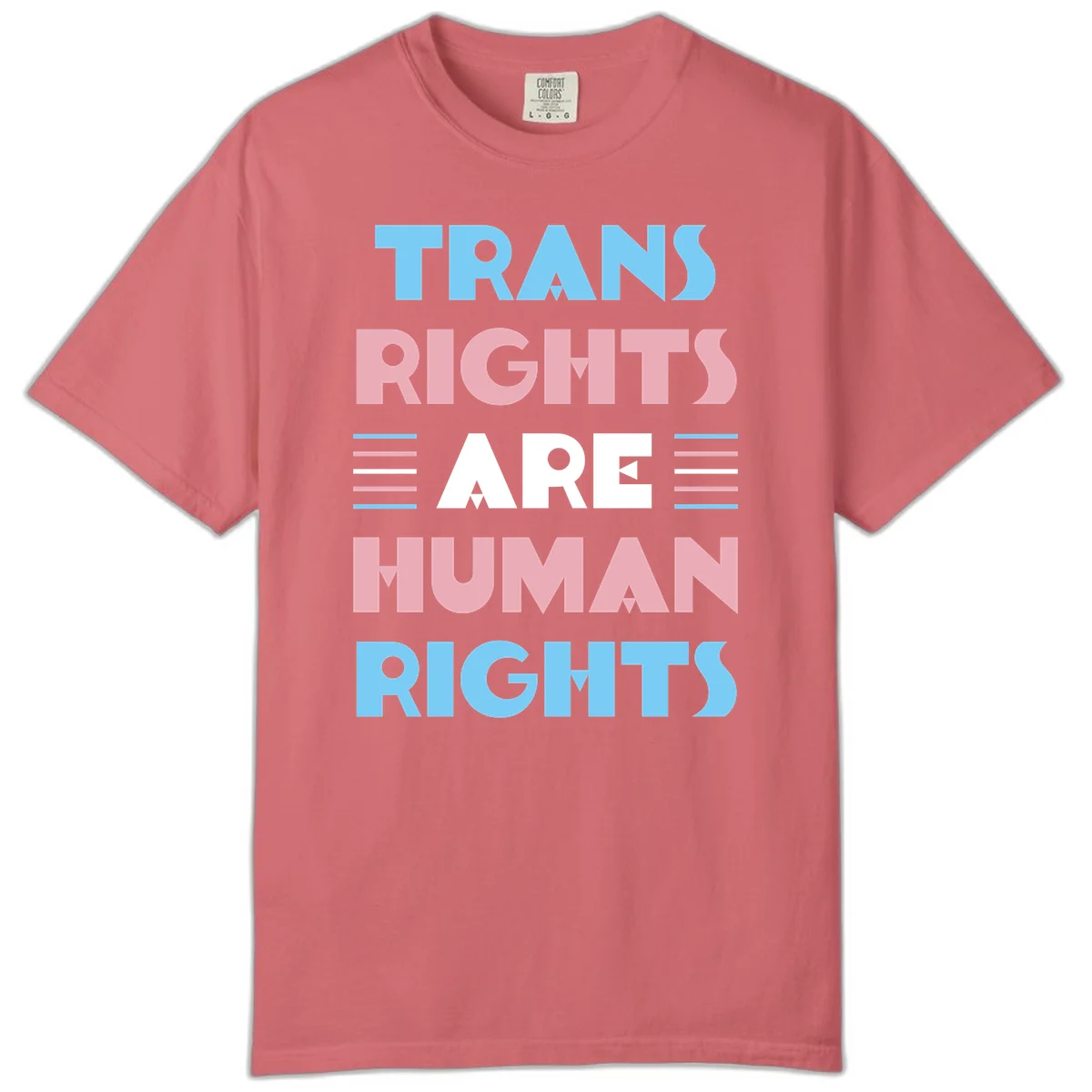 Bold typography design reading 'TRANS RIGHTS ARE HUMAN RIGHTS' with transgender flag colored stripes on gray background in Watermelon