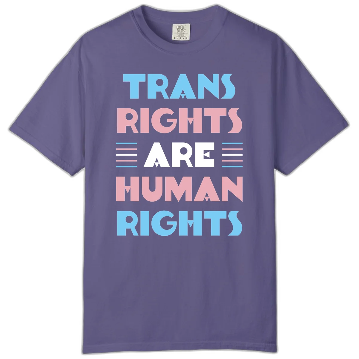 Bold typography design reading 'TRANS RIGHTS ARE HUMAN RIGHTS' with transgender flag colored stripes on gray background in Grape