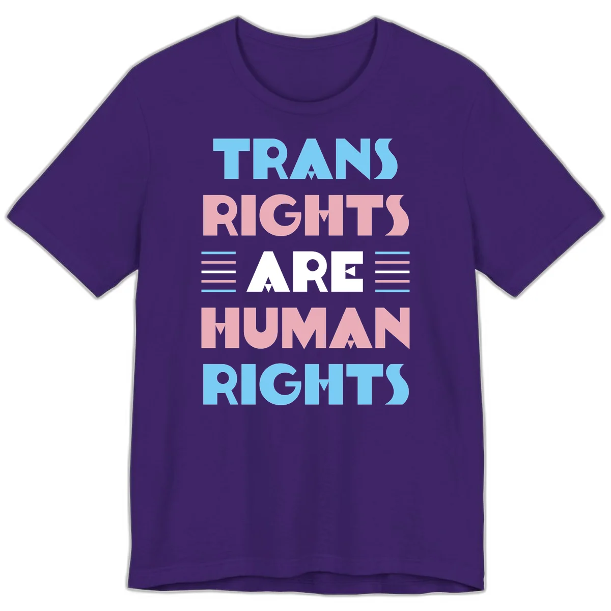Bold typography design reading 'TRANS RIGHTS ARE HUMAN RIGHTS' with transgender flag colored stripes on gray background in Team Purple