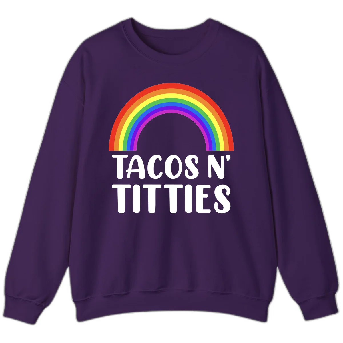Colorful rainbow arc above white text reading 'TACOS N' TACOS' on gray background, celebrating Pride with playful design in Purple