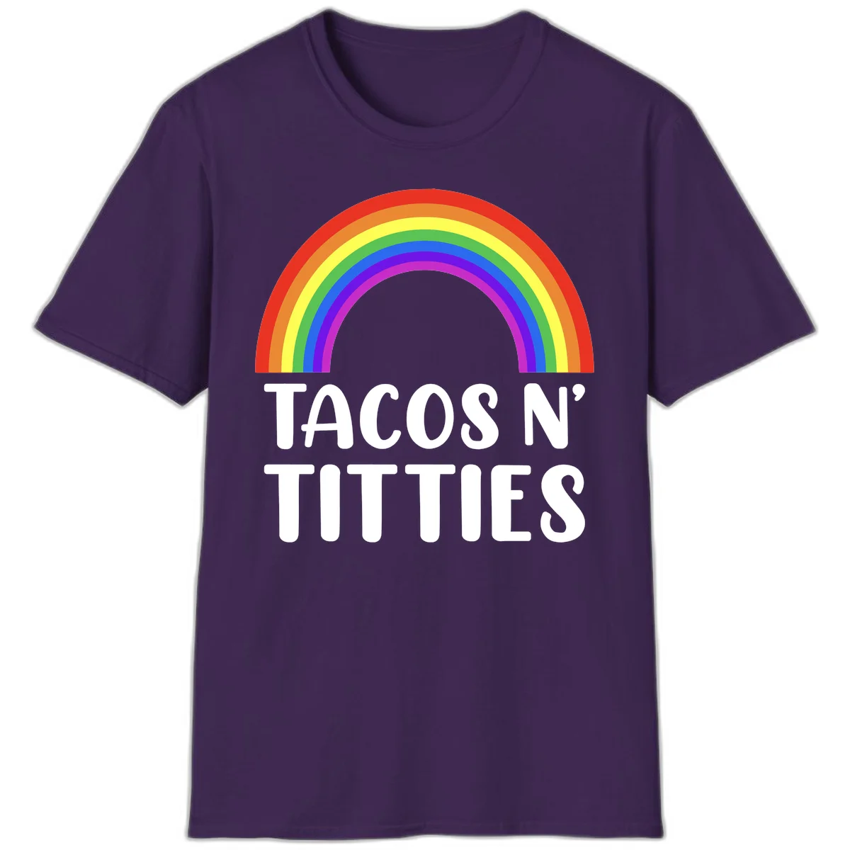 Colorful rainbow arc above white text reading 'TACOS N' TACOS' on gray background, celebrating Pride with playful design in Purple