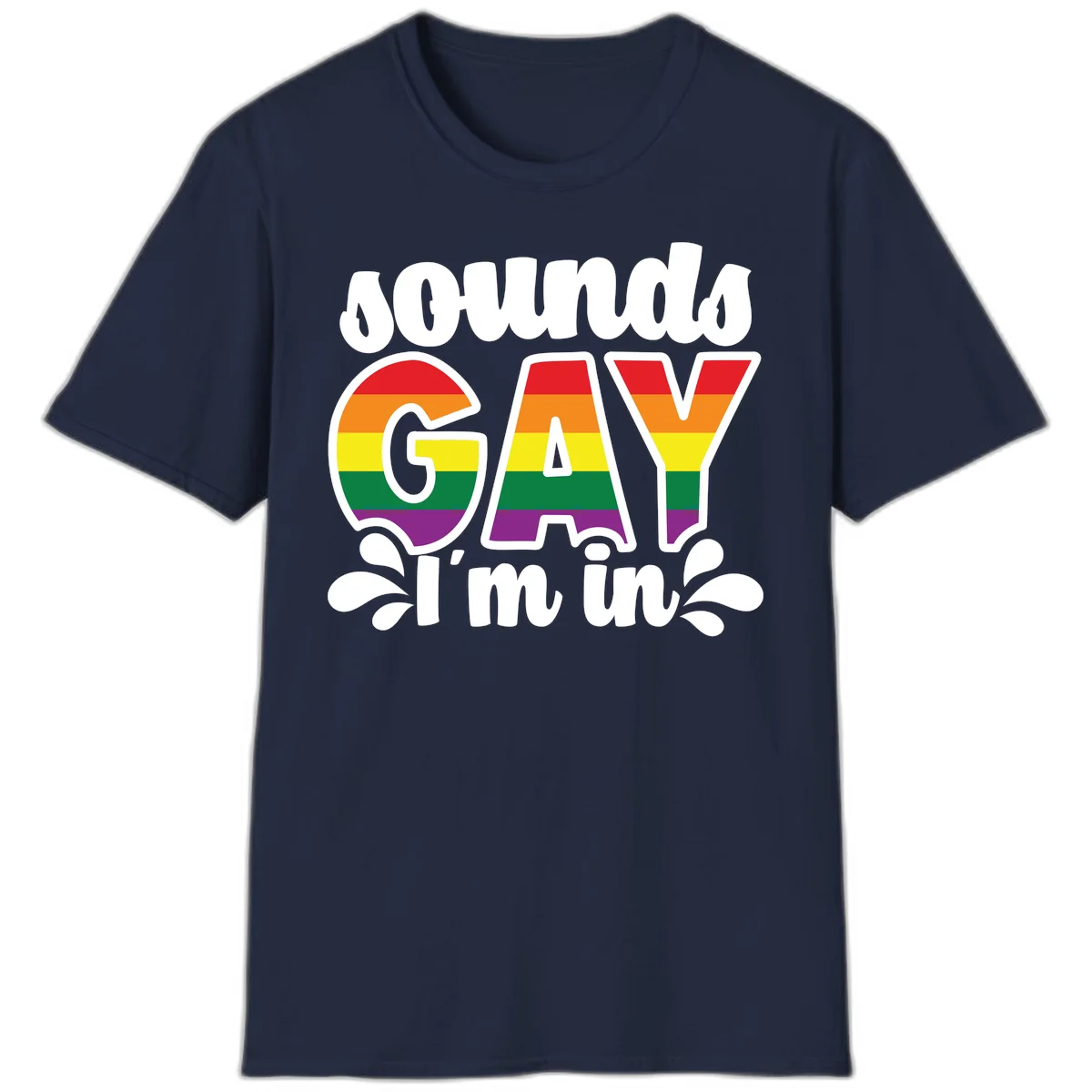 Proud gay I'm in design with rainbow pride flag stripes filling large bold letters and white decorative flourishes in Navy