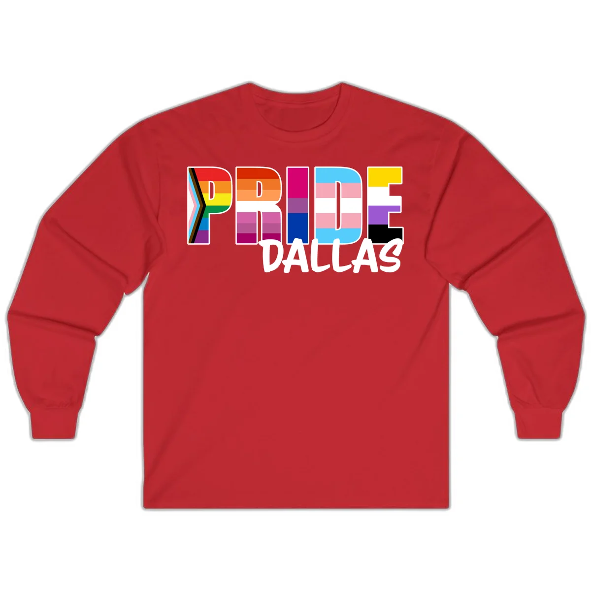 Pride Dallas design with large colorful block letters filled with rainbow and pride flag colors including progress chevron stripes in Red