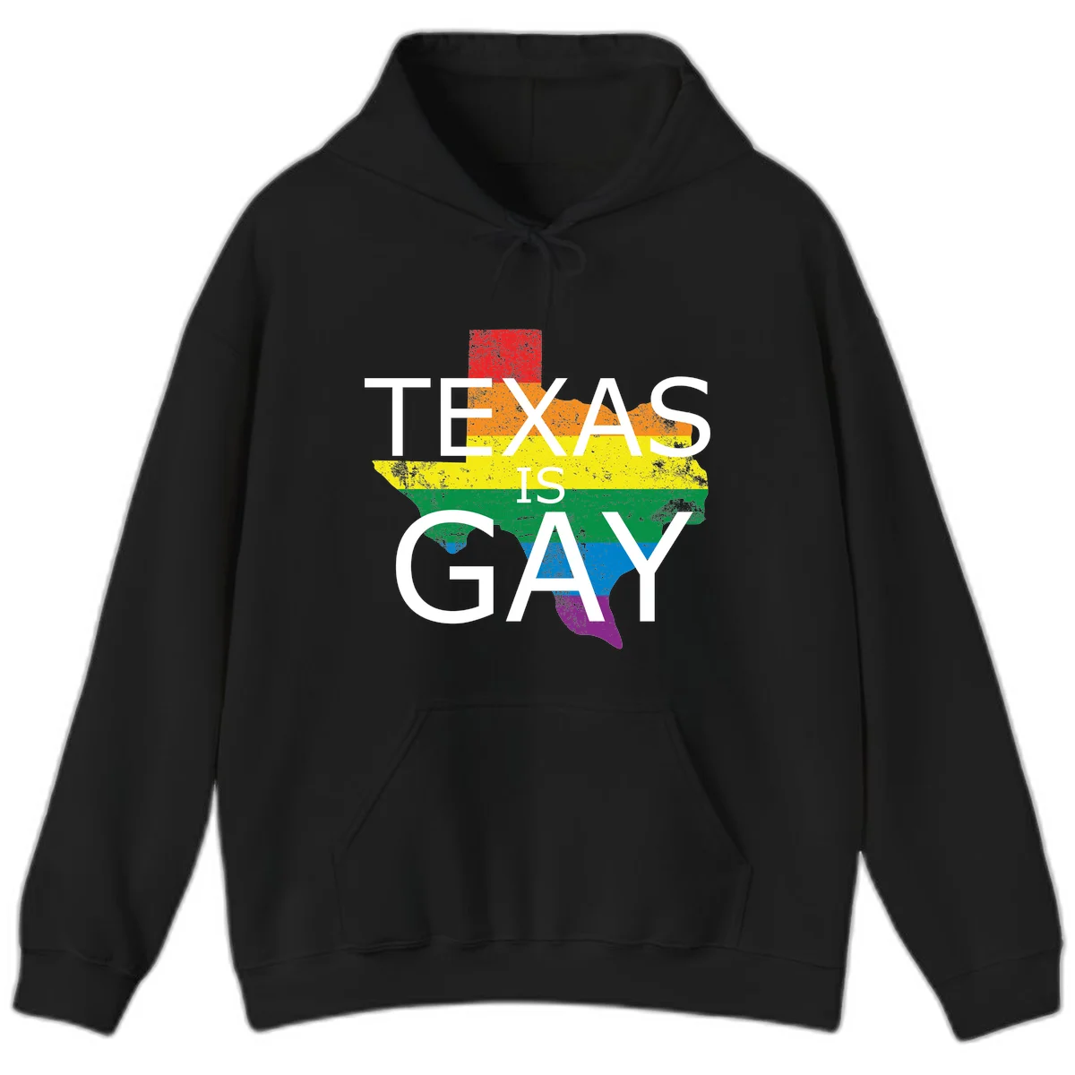 Texas state map filled with rainbow pride flag colors and white text reading 'Texas Is A Gay' in Black