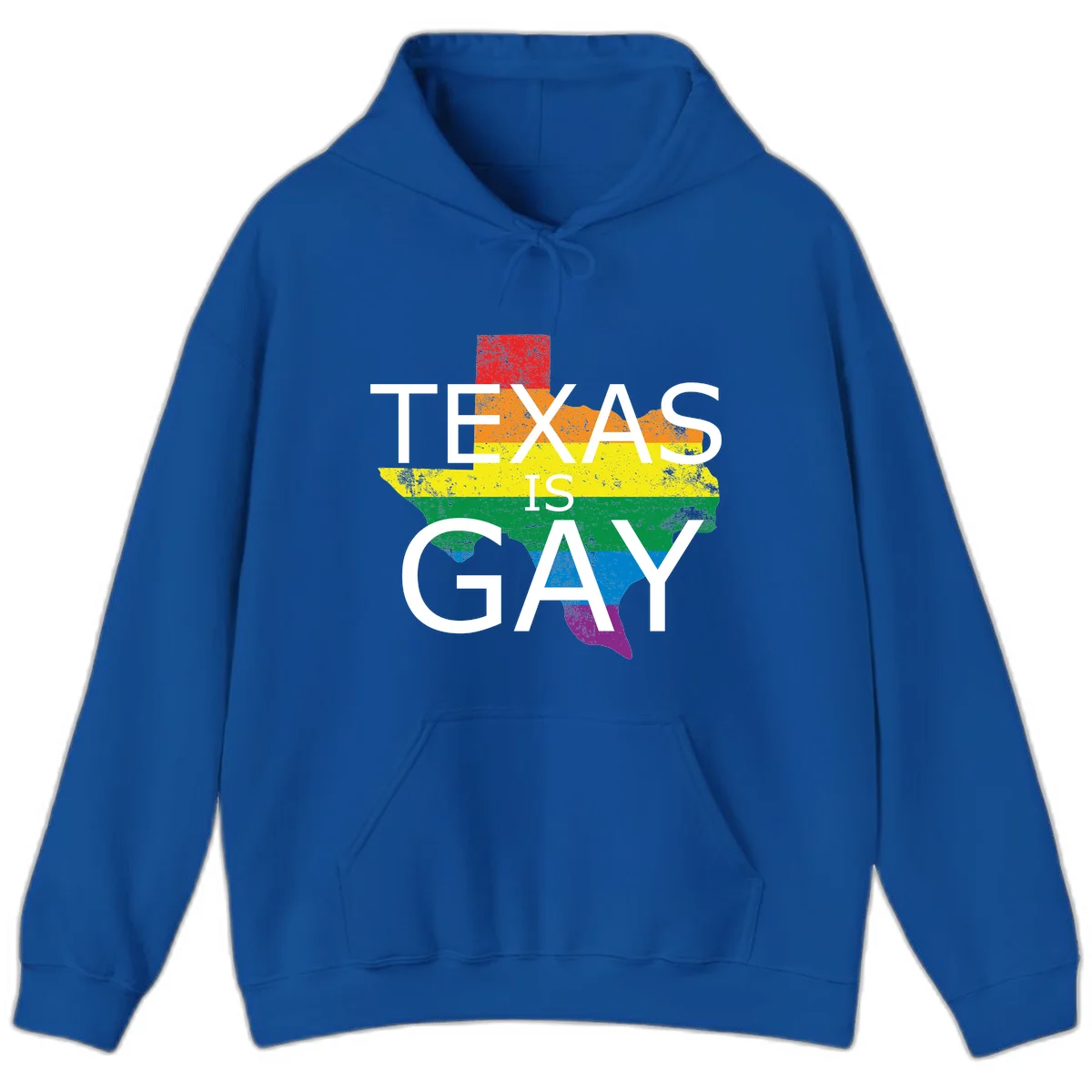 Texas state map filled with rainbow pride flag colors and white text reading 'Texas Is A Gay' in Royal