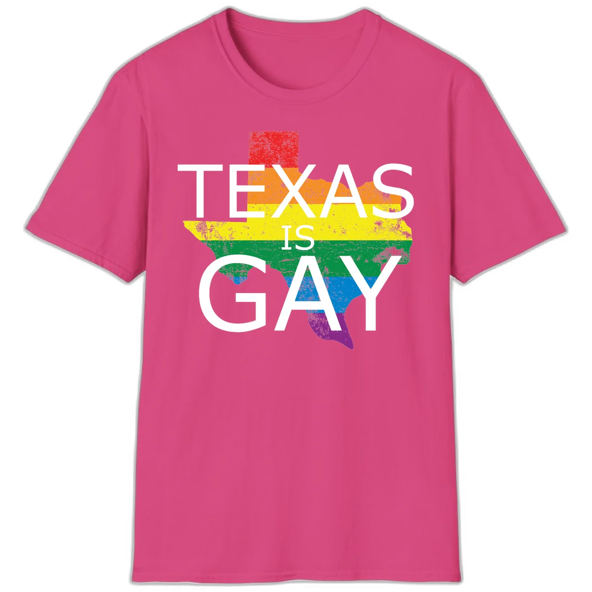Texas state map filled with rainbow pride flag colors and white text reading 'Texas Is A Gay' in Heliconia