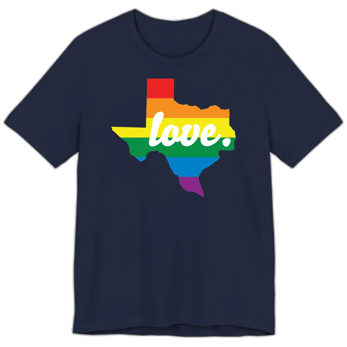 Texas state outline filled with rainbow pride stripes and white script text reading 'love.' in Navy