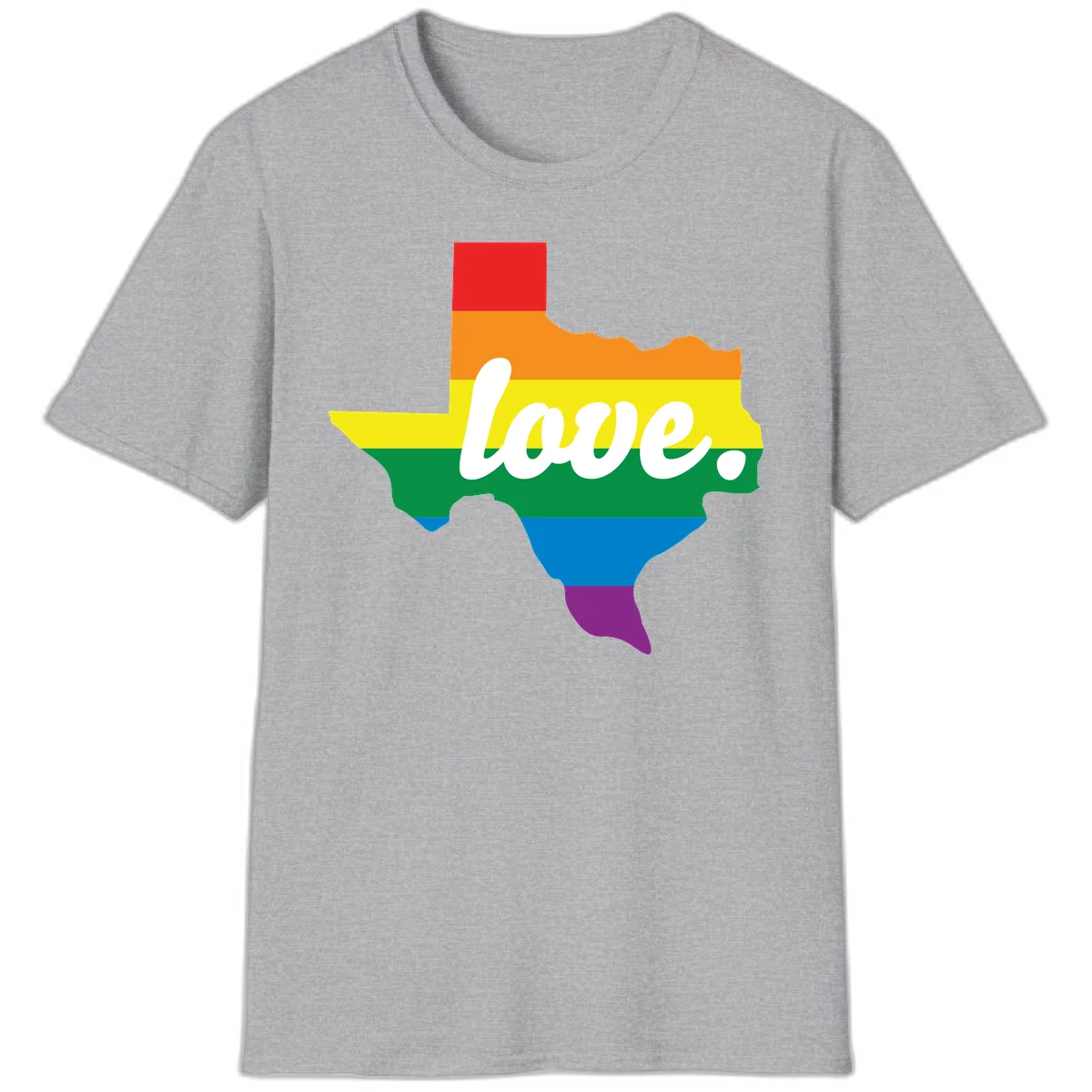 Texas state outline filled with rainbow pride stripes and white script text reading 'love.' in Sport Grey