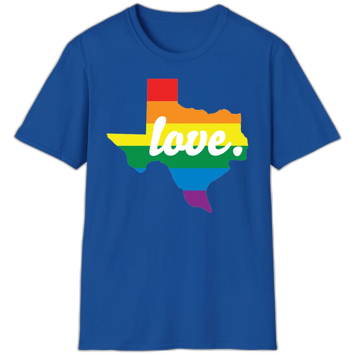 Texas state outline filled with rainbow pride stripes and white script text reading 'love.' in Royal