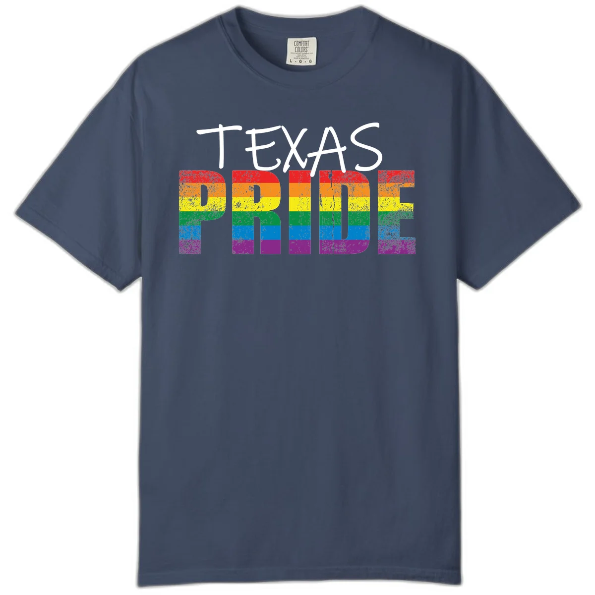 White 'TEXAS PRIDE' text with 'PRIDE' filled in rainbow flag stripes on gray background with distressed texture in Midnight