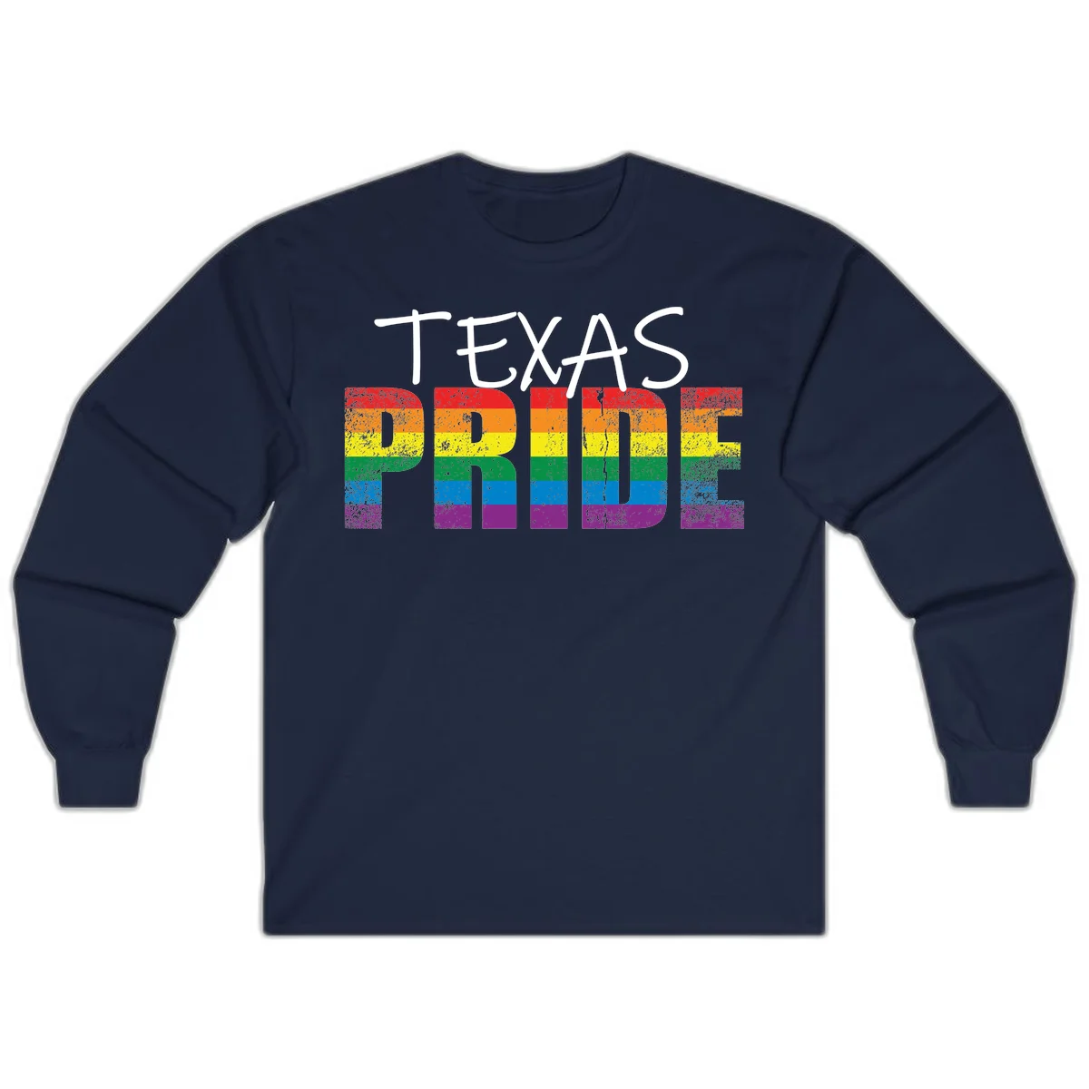 White 'TEXAS PRIDE' text with 'PRIDE' filled in rainbow flag stripes on gray background with distressed texture in Navy